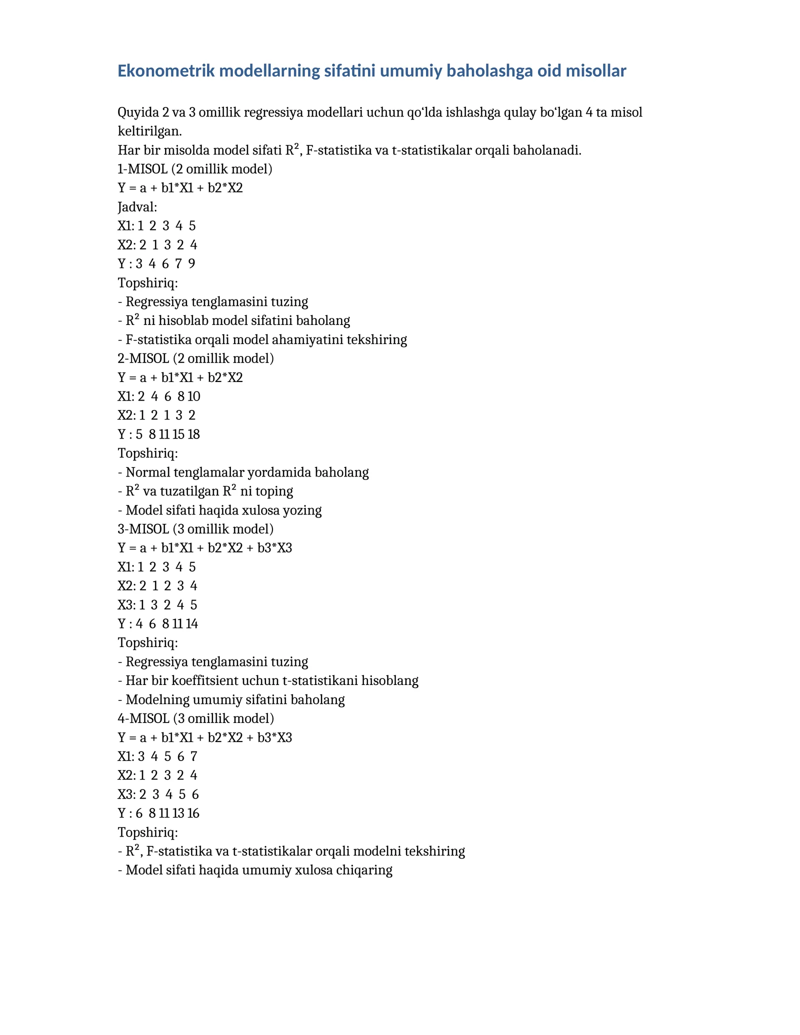 Ekonometrik modellarning sifatini umumiy baholashga oid misollar