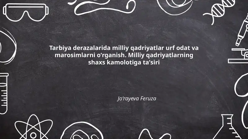 Tarbiya derazalarida milliy qadriyatlar