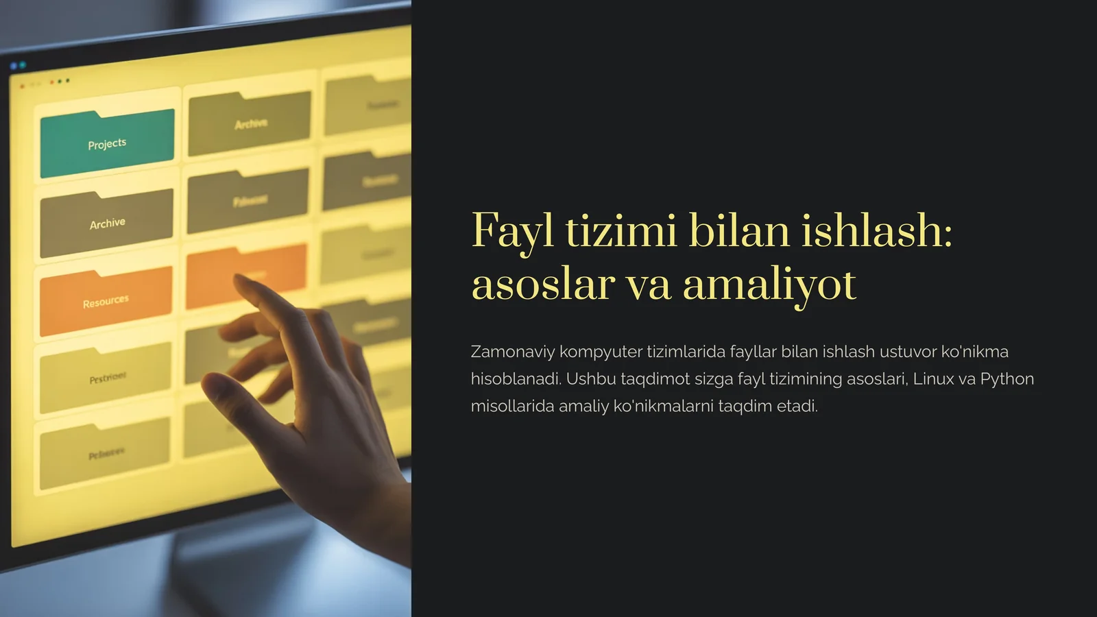 Fayltizimibilanishlash:asoslarvaamaliyot