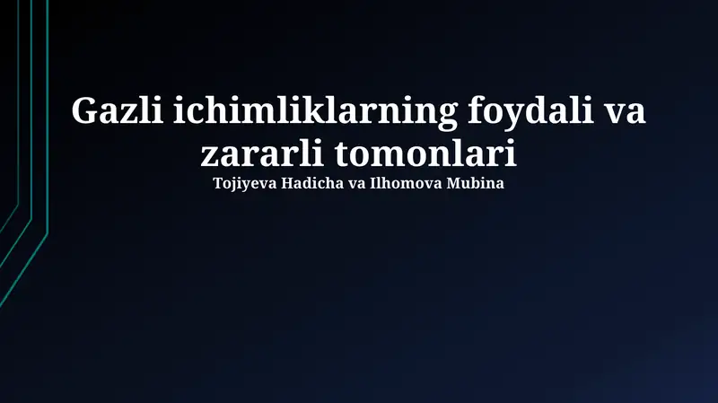 Gazli ichimliklarning foydali va zararli tomonlari