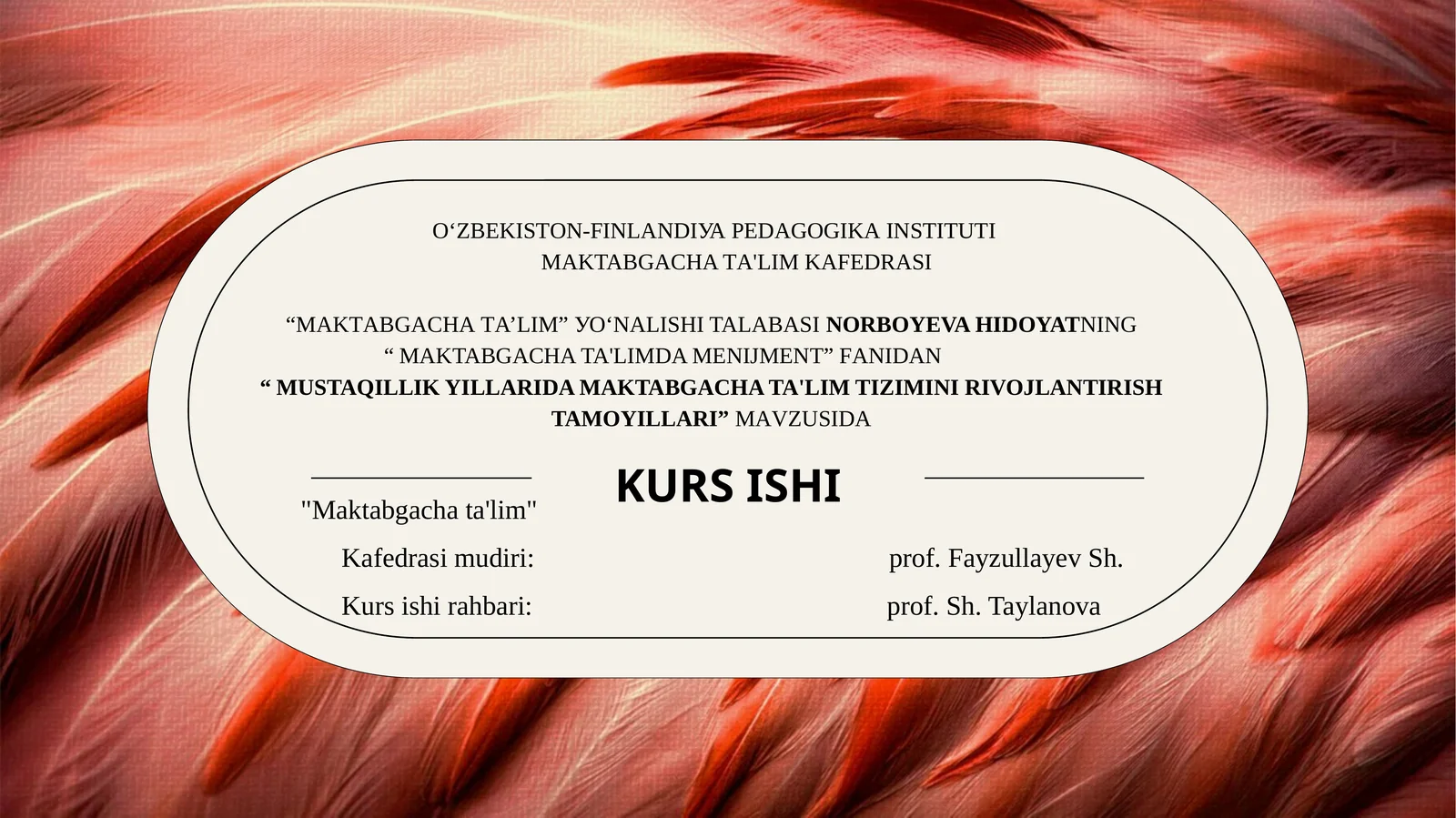 Mustaqillikyillaridamaktabgachata'limtiziminirivojlantirishtamoyillari