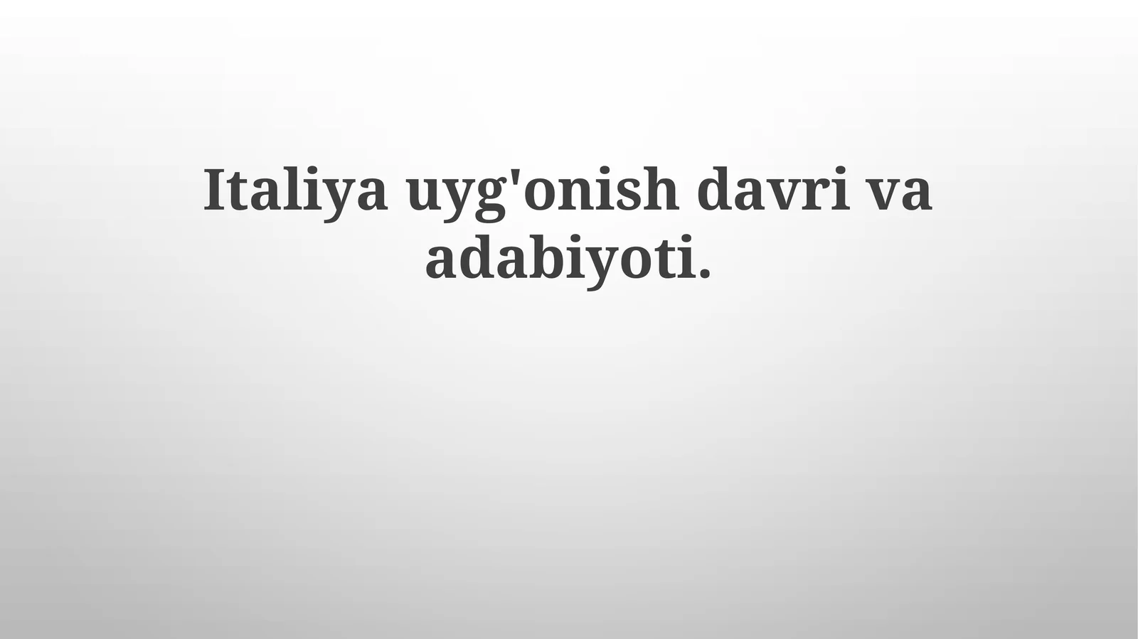 Italiyauyg'onishdavrivaadabiyoti