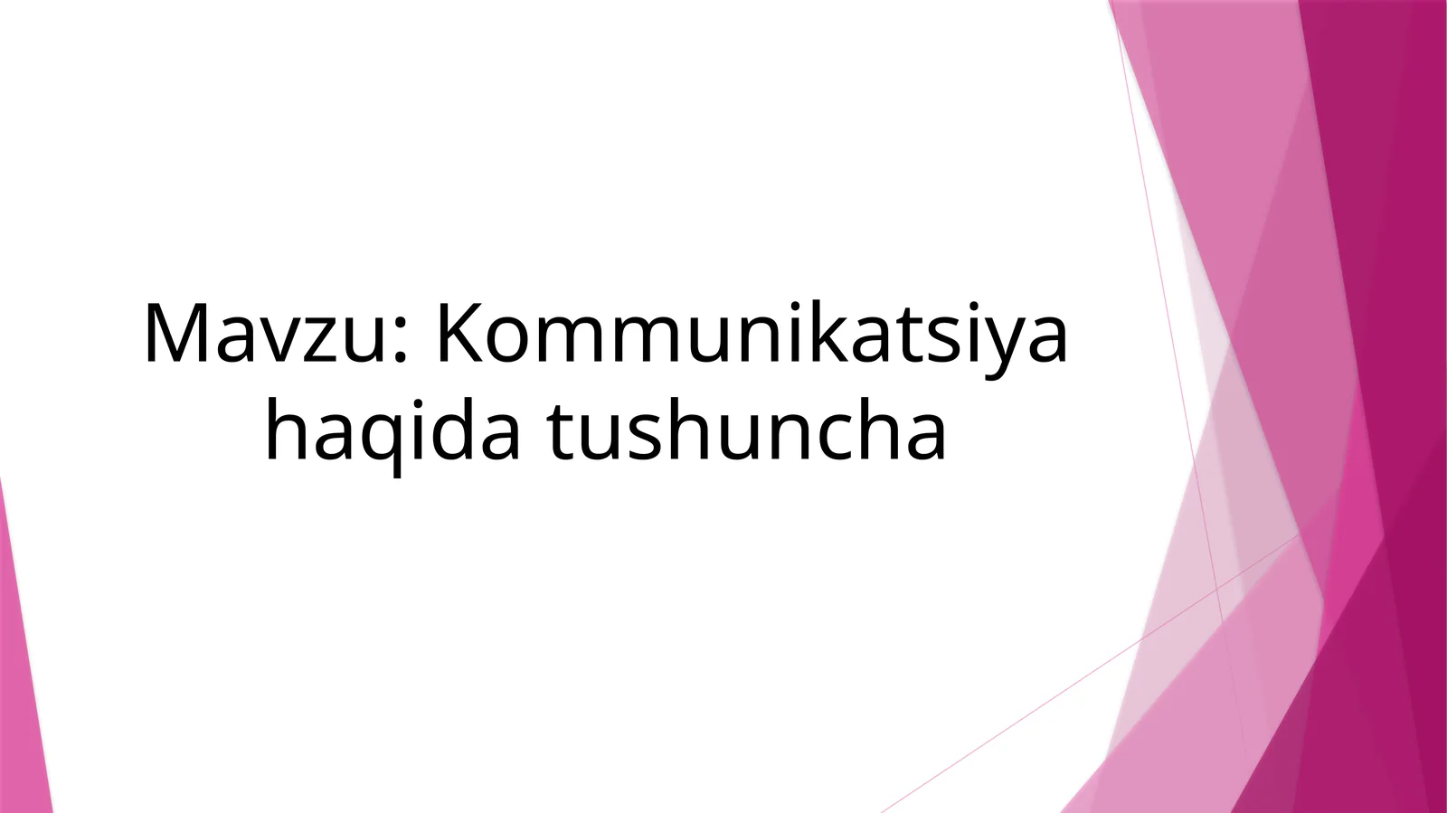 Kommunikatsiyahaqidatushuncha
