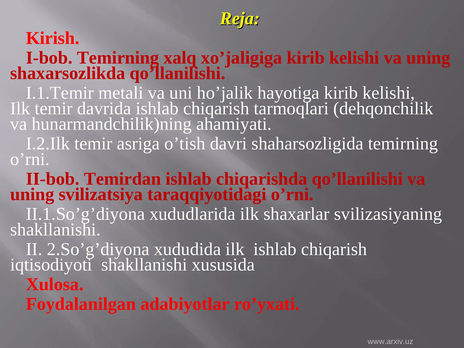 Tеmirning хаlq хo’jаligigа kirib kеlishi vа uning shахаrsоzlikdа qo’llаnilishi.