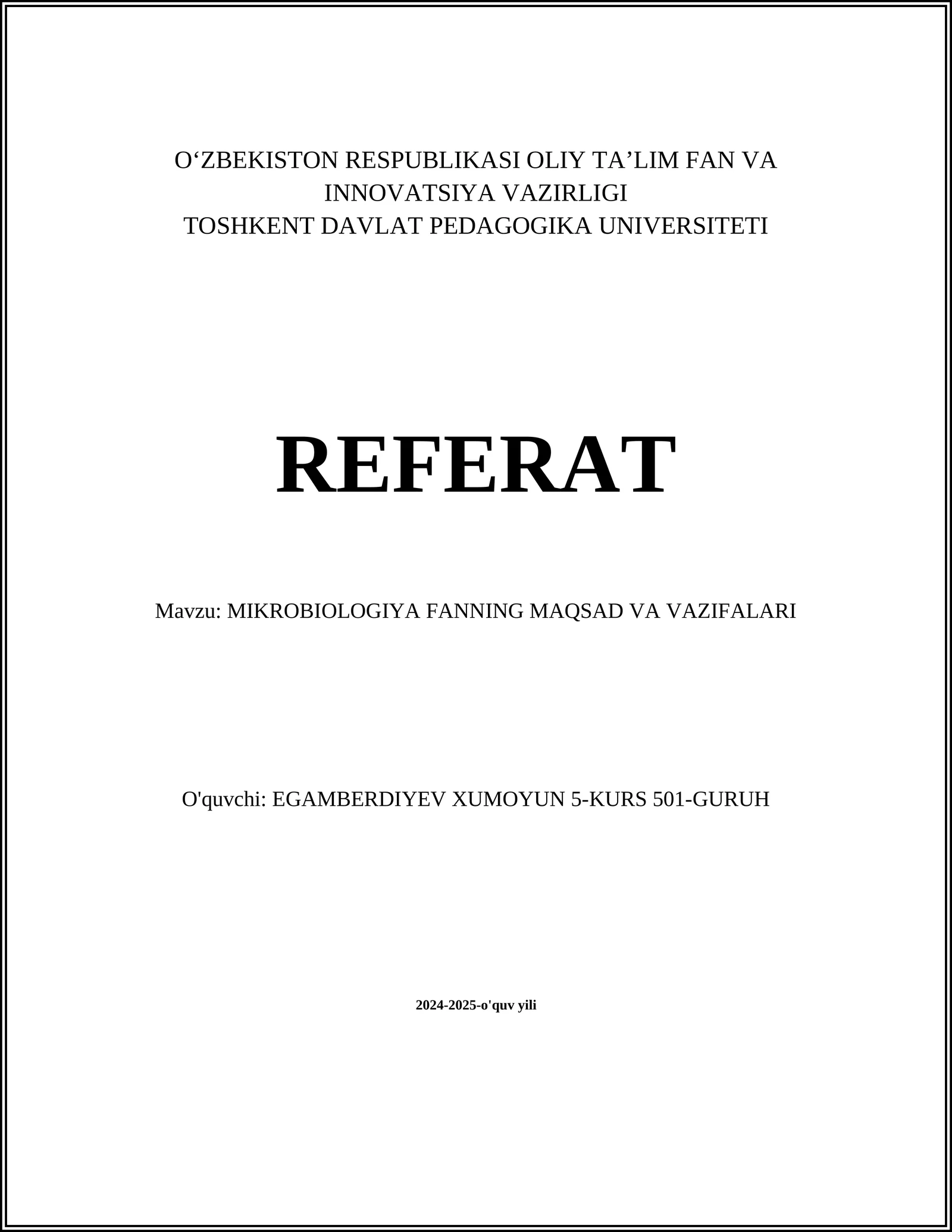 MIKROBIOLOGIYA FANNING MAQSAD VA VAZIFALARI