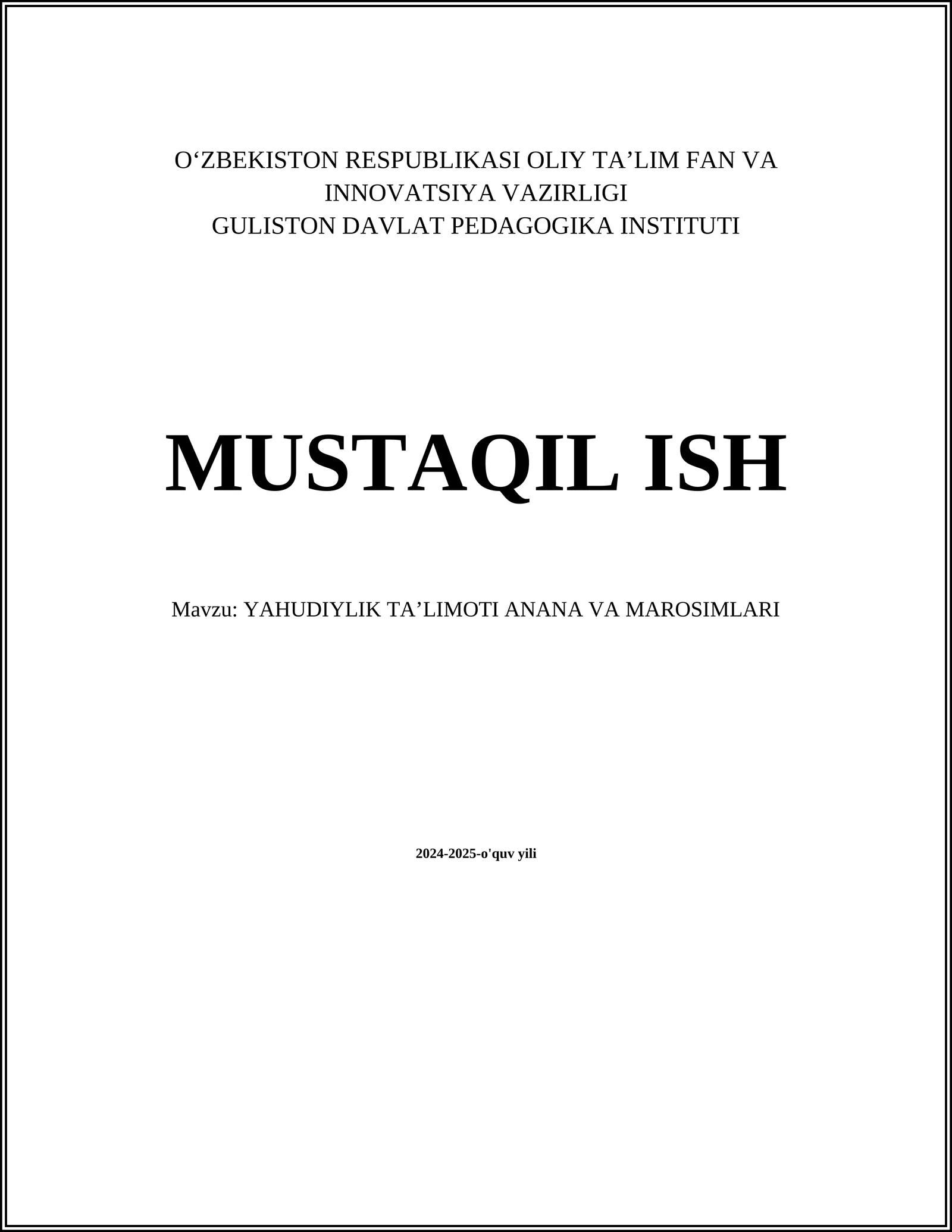 YAHUDIYLIK TA’LIMOTI ANANA VA MAROSIMLARI