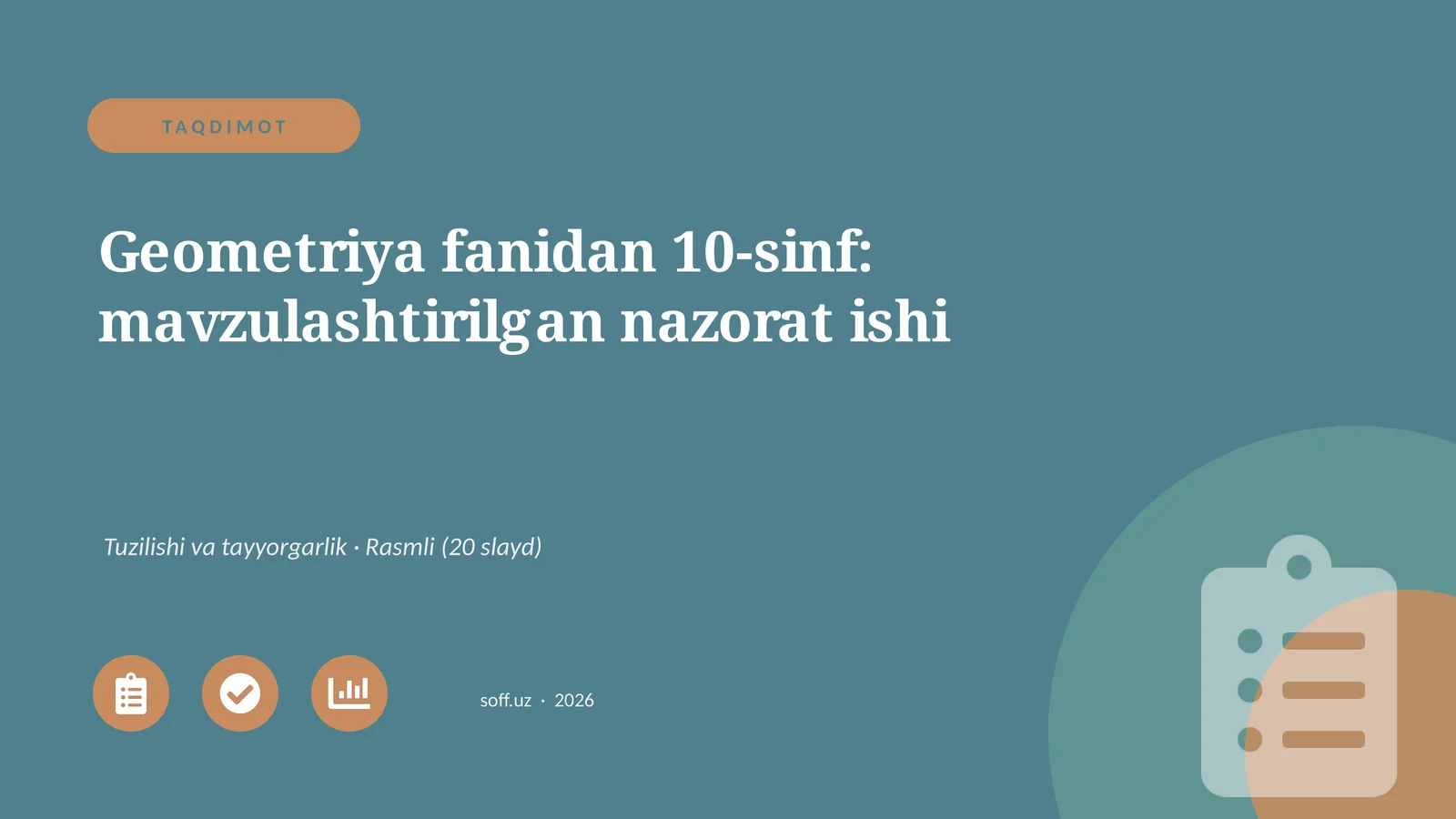 Geometriya fanidan 10-sinf: mavzulashtirilgan nazorat ishi