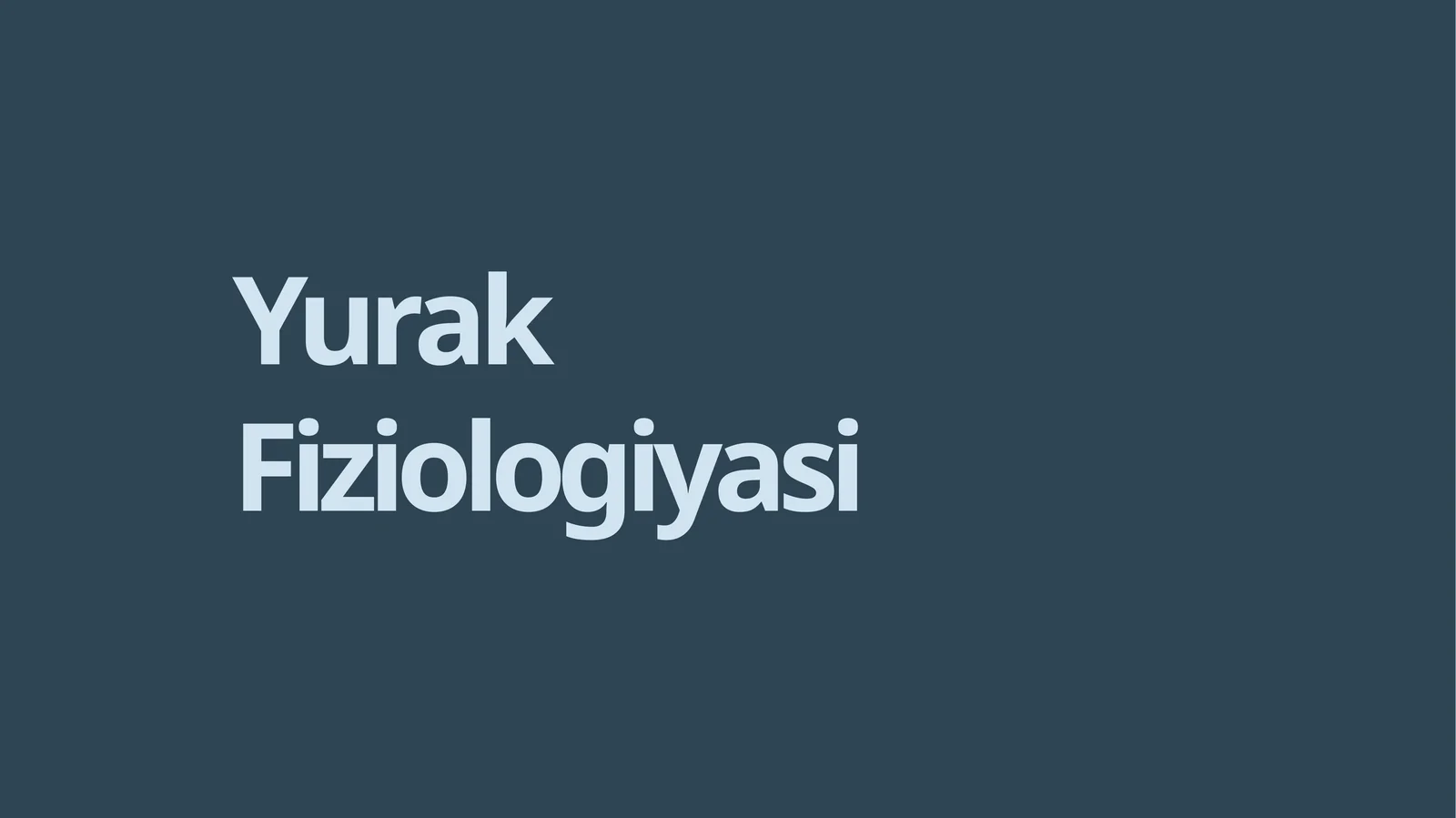 YurakFiziologiyasi