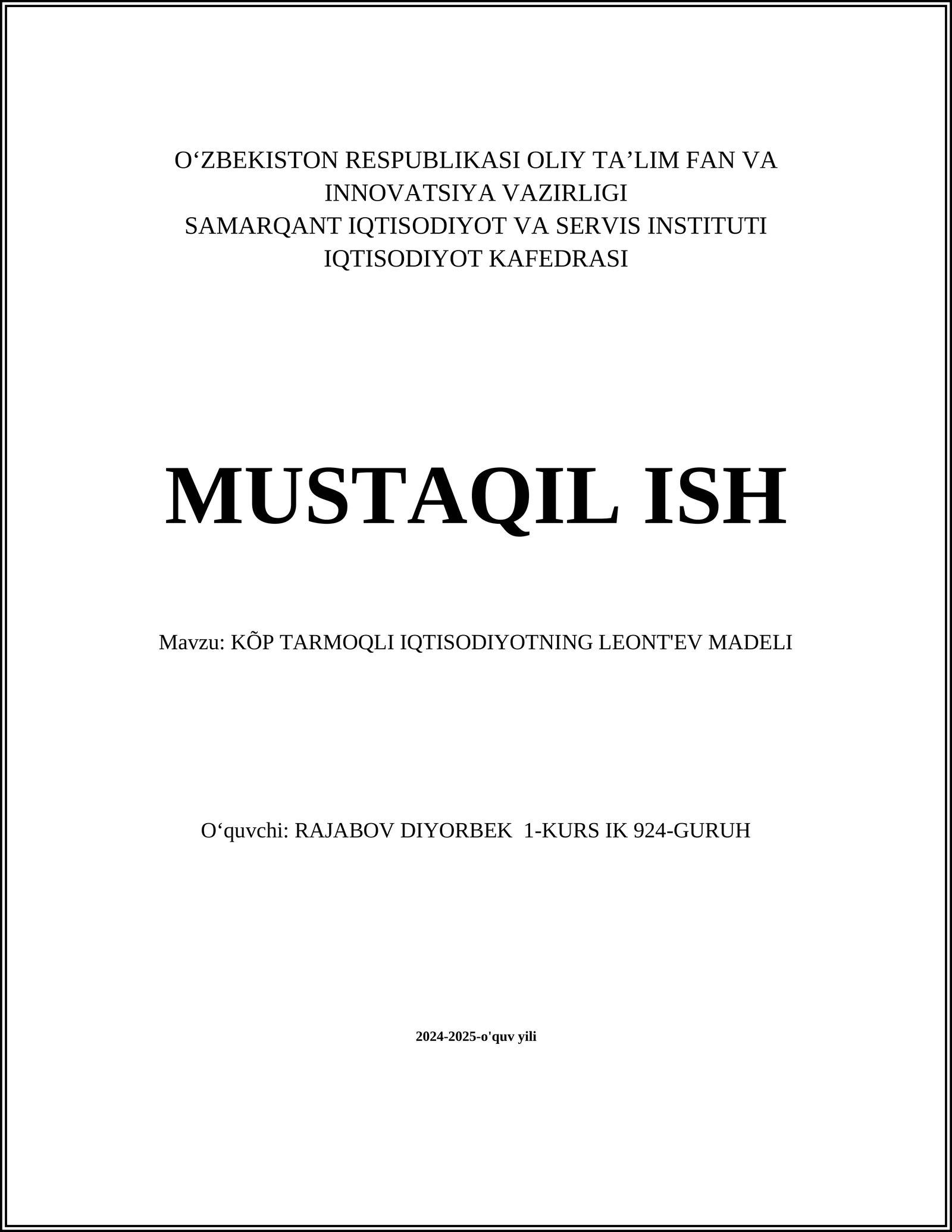 KÕP TARMOQLI IQTISODIYOTNING LEONT'EV MADELI