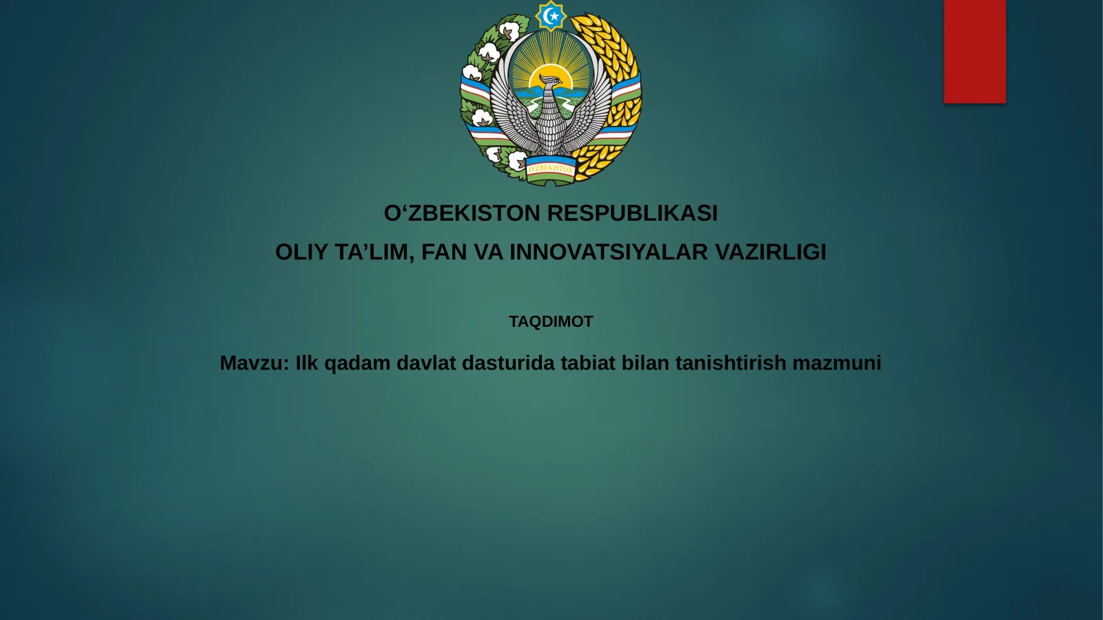 Ilkqadamdavlatdasturidatabiatbilantanishtirishmazmuni