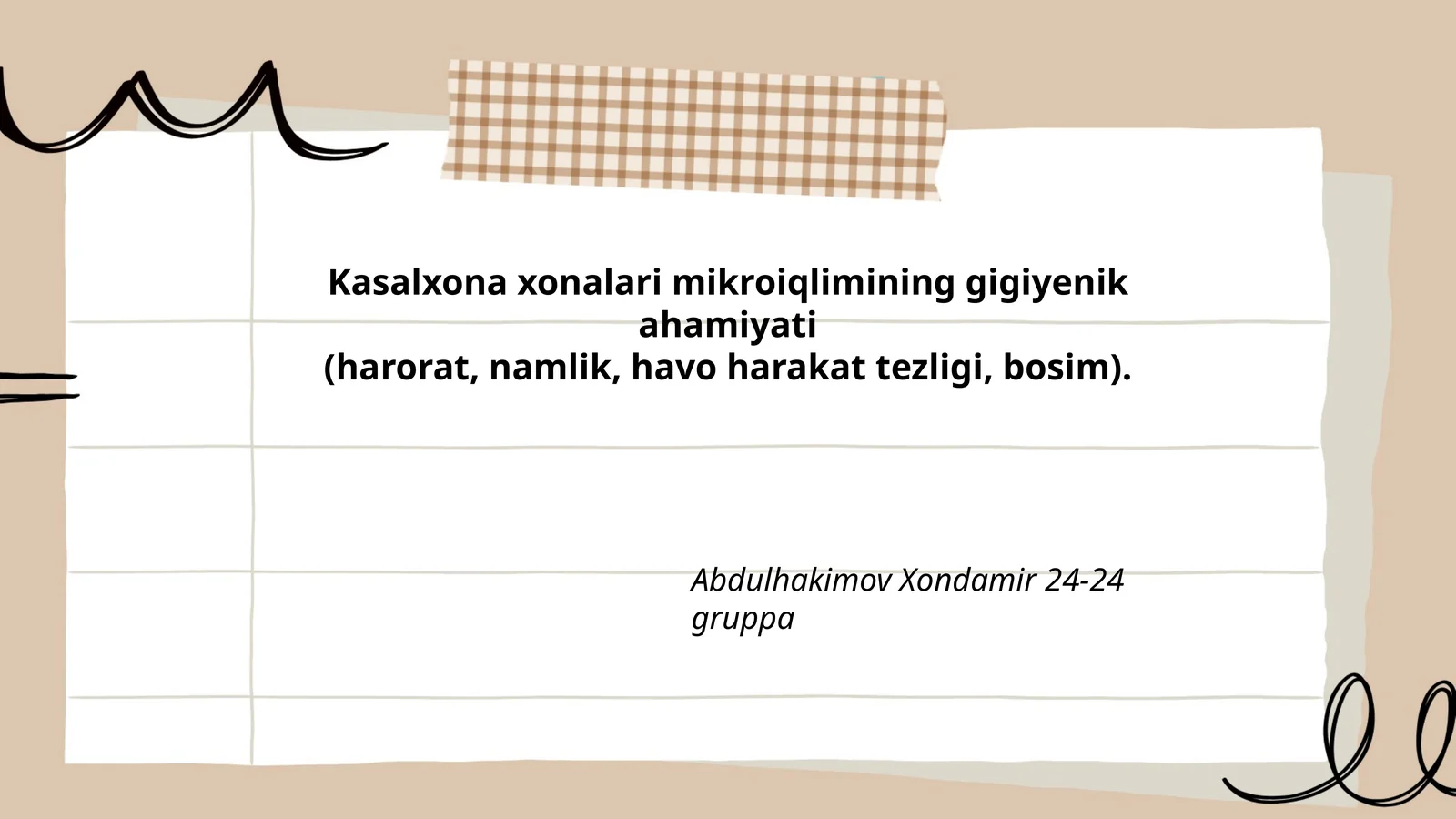 Kasalxona xonalari mikroiqlimining gigiyenik ahamiyati