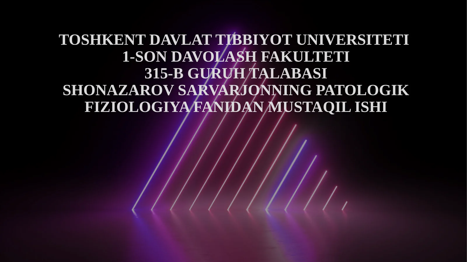 PATOLOGIK FIZIOLOGIYA FANIDAN MUSTAQIL ISHI