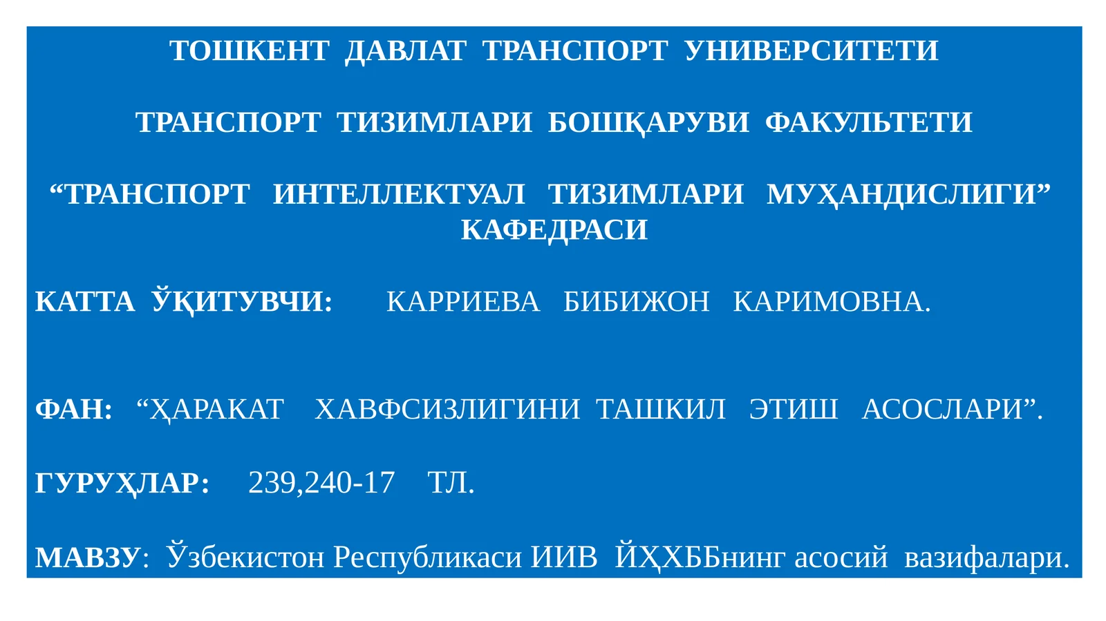 Ўзбекистон Республикаси ИИВ ЙҲХББнинг асосийвазифалари
