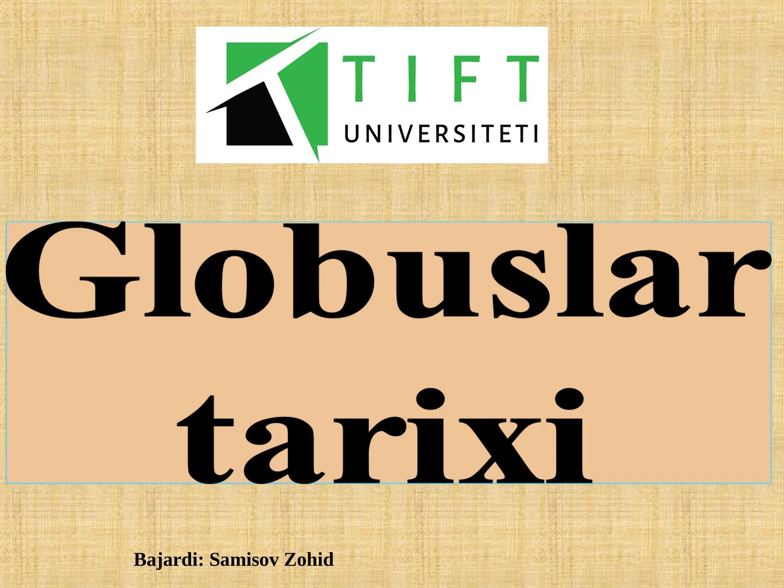 Globuslar tarixi.
