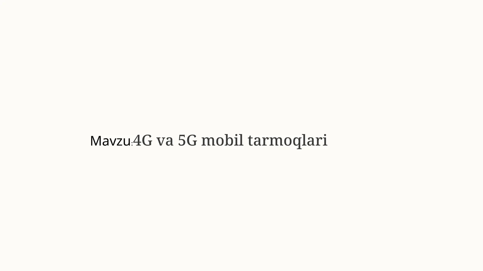 4G va 5G mobil tarmoqlari