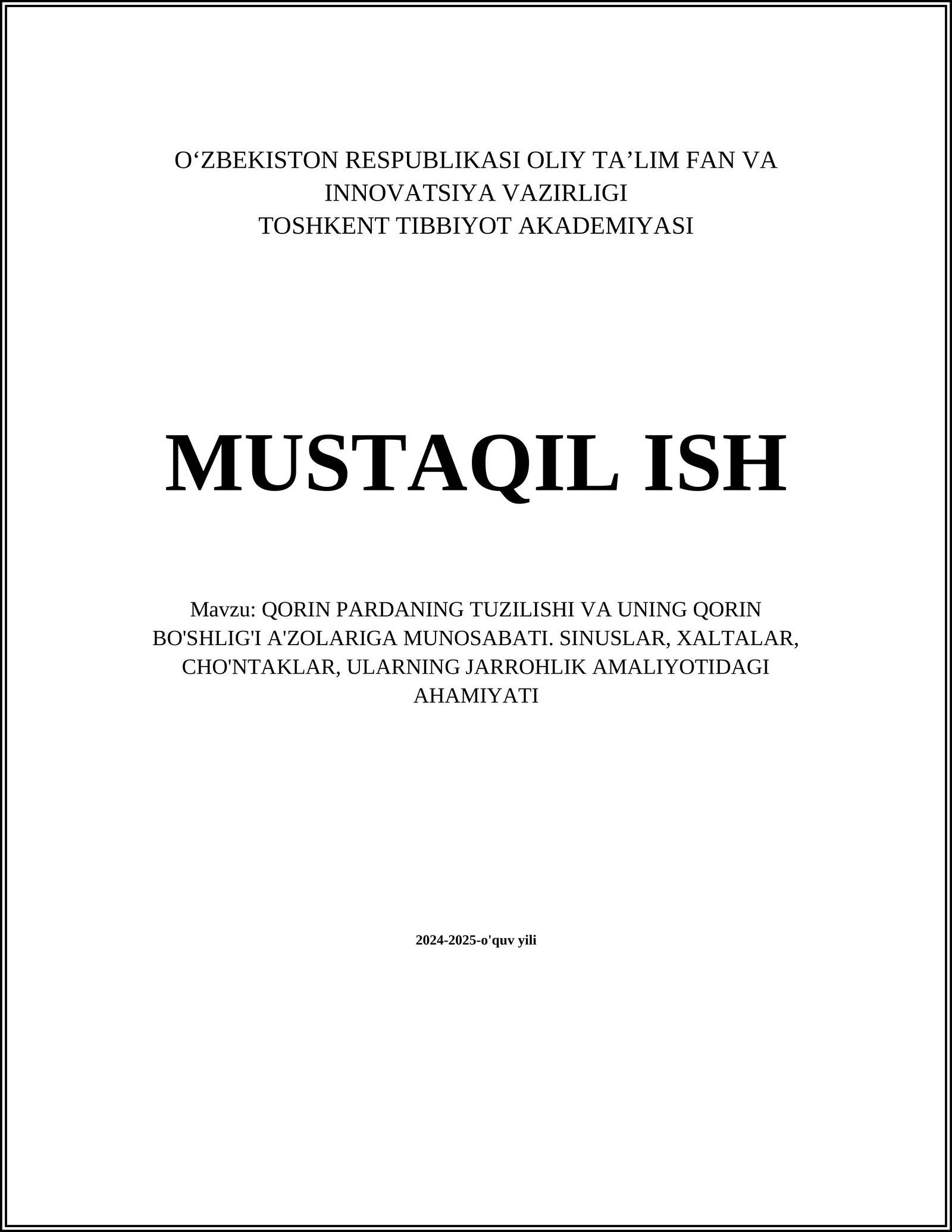 QORIN PARDANING TUZILISHI VA UNING QORIN BO'SHLIG'I A'ZOLARIGA MUNOSABATI