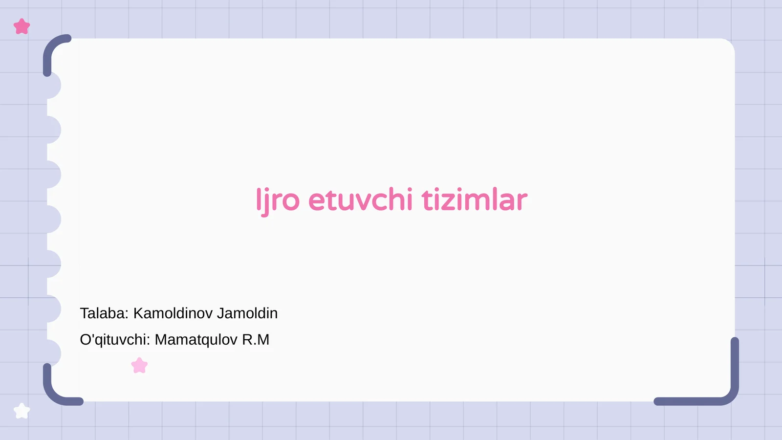 Ijro etuvchi tizimlar