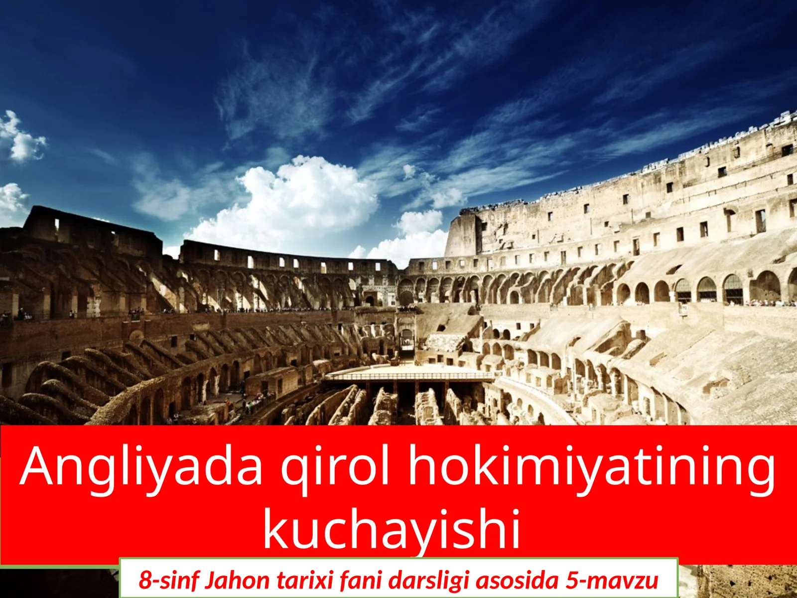 Angliyadagi rol hokimiyatining kuchayishi