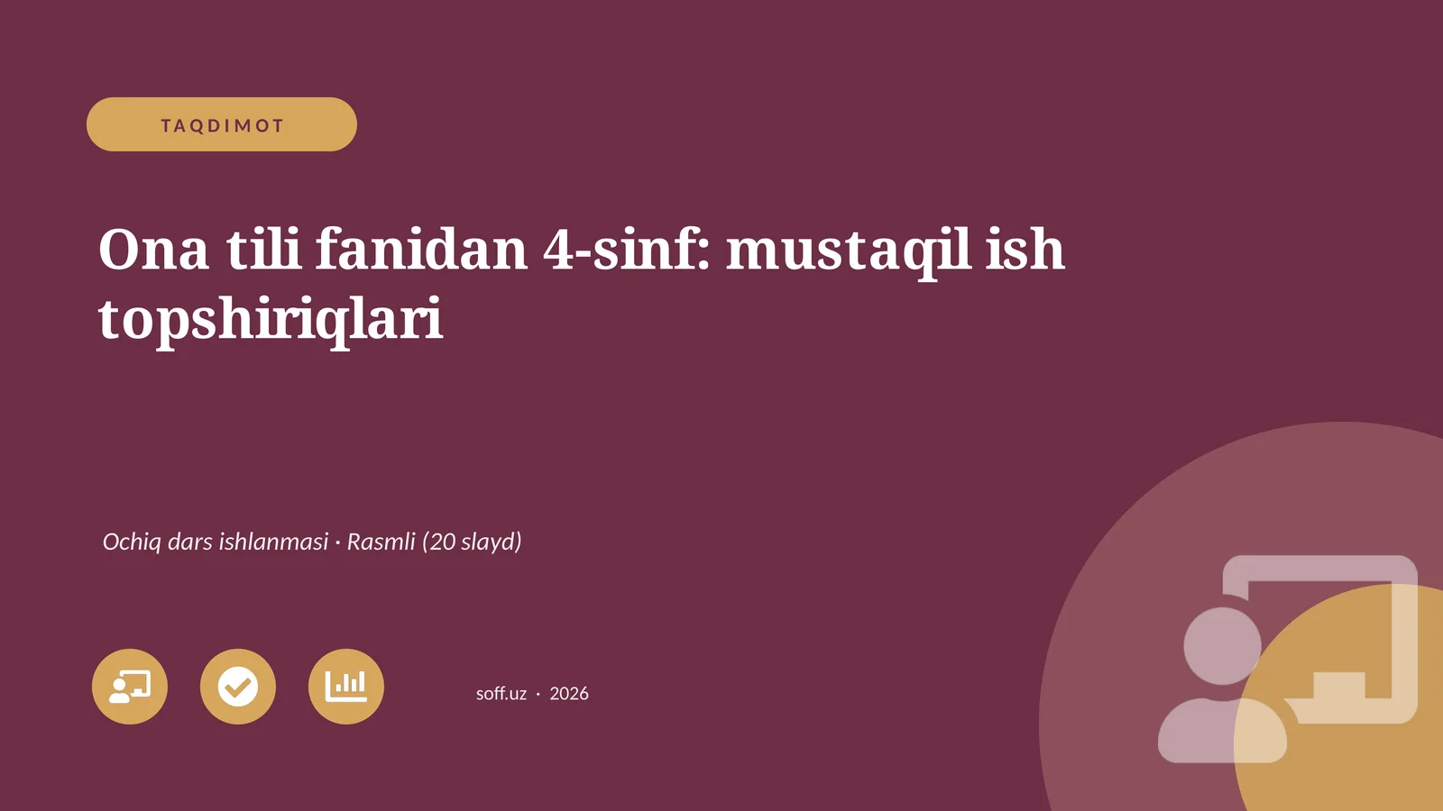 Ona tili fanidan 4-sinf: mustaqil ish topshiriqlari
