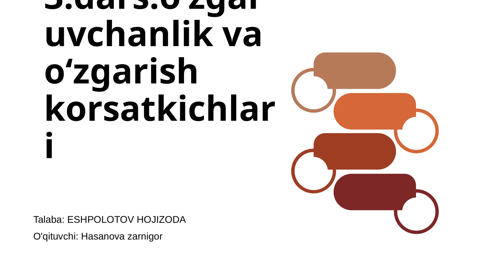 L3-3.dars:oʻzgaruvchanlik va oʻzgarish korsatkichlari