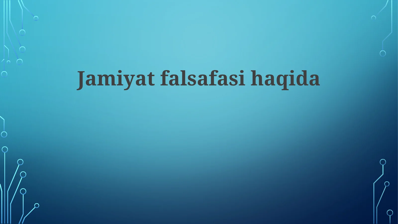 Jamiyat falsafasi haqida