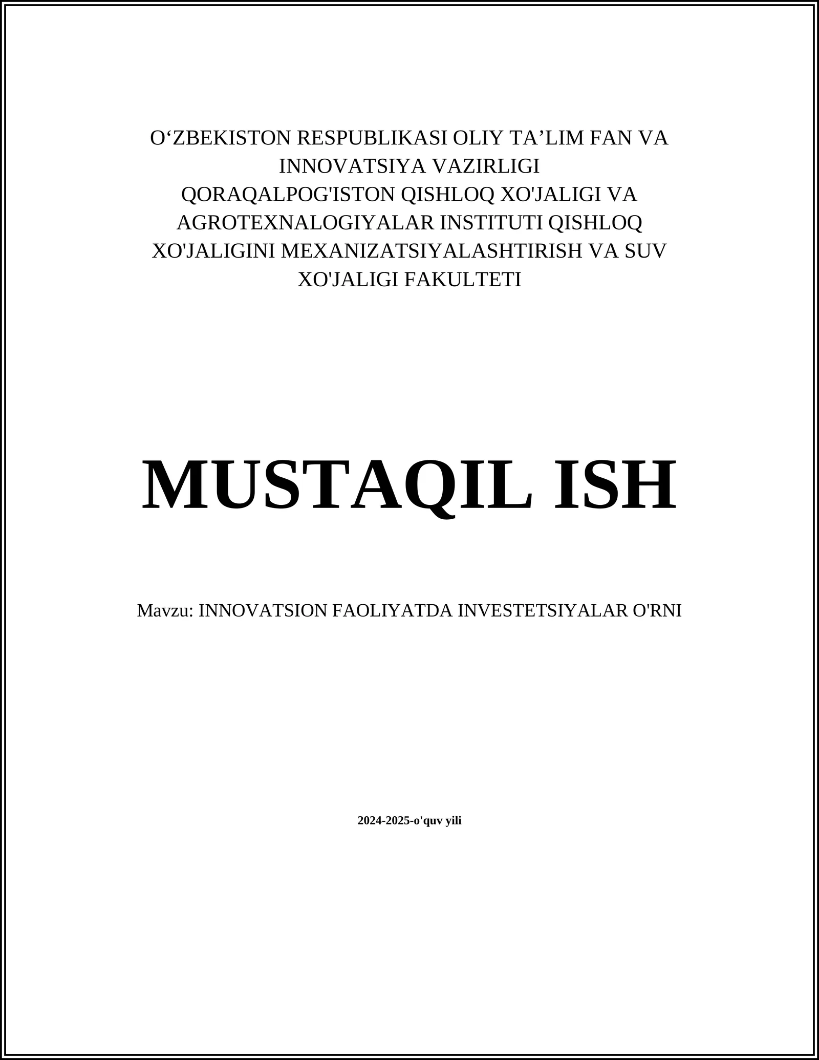 INNOVATSION FAOLIYATDA INVESTETSIYALAR O'RNI