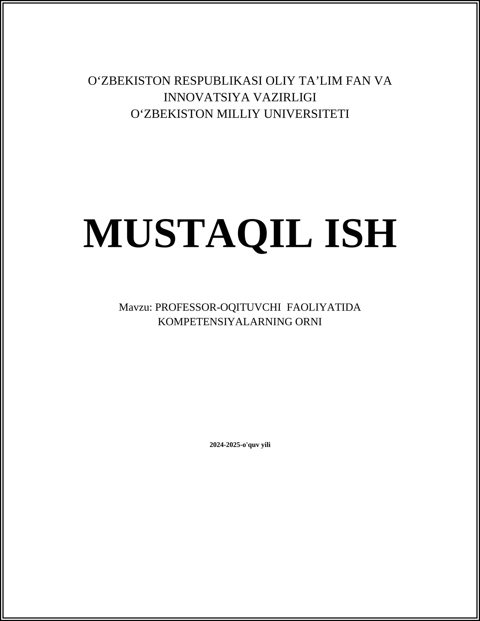 PROFESSOR-OQITUVCHI FAOLIYATIDA KOMPETENSIYALARNING ORNI