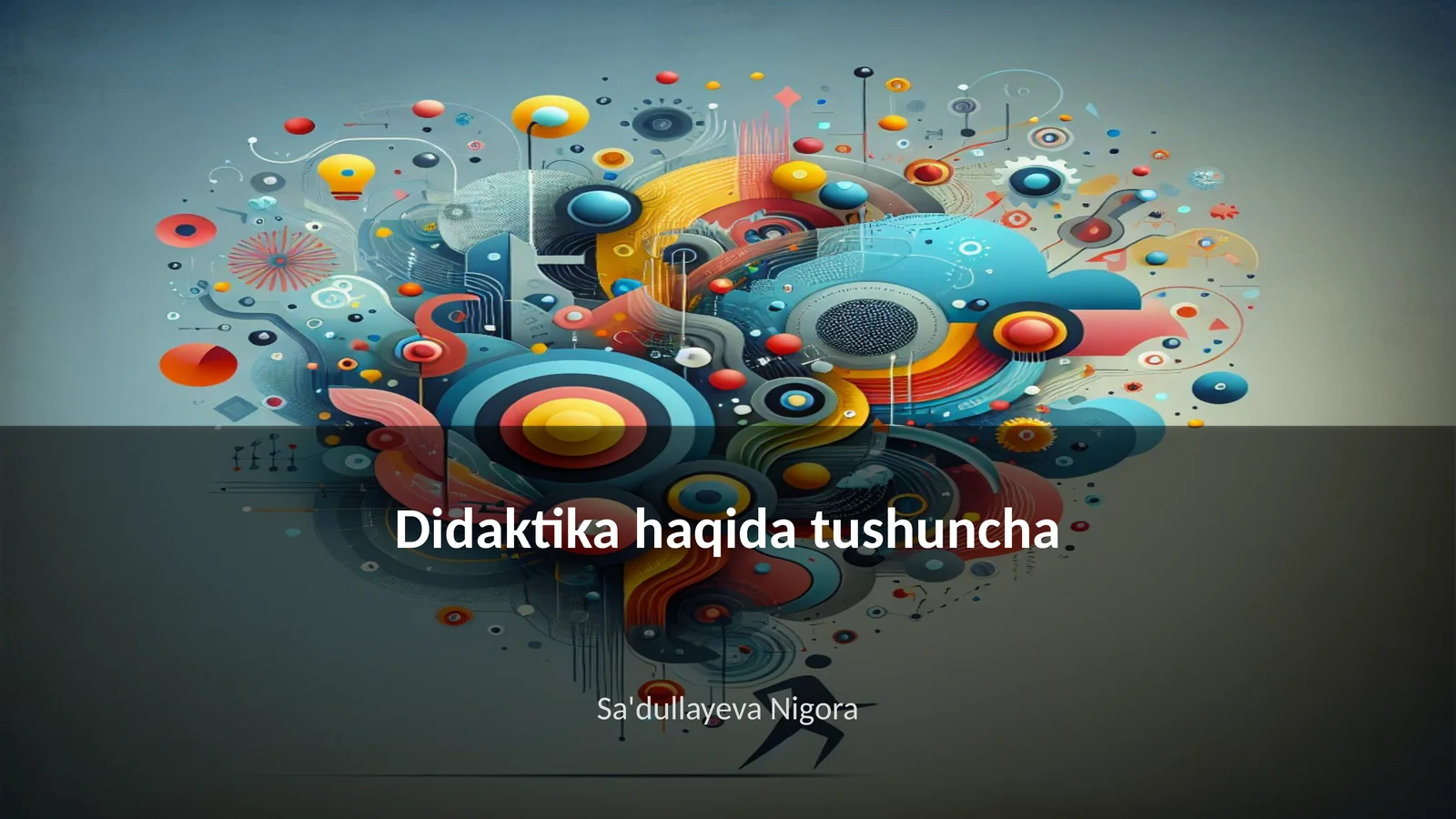 Didaktika haqida tushuncha