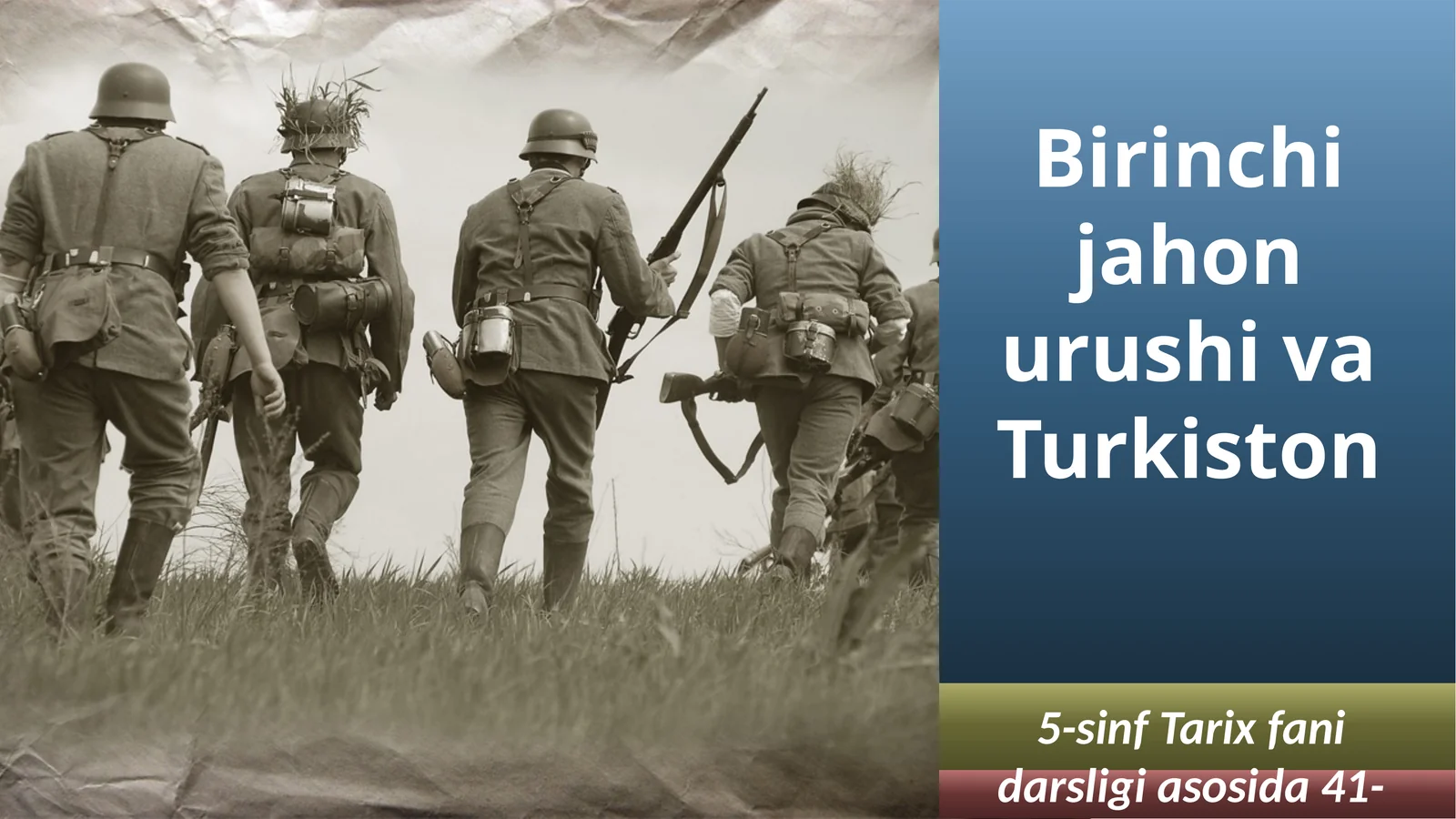 Birinchi jahon urushi va Turkiston