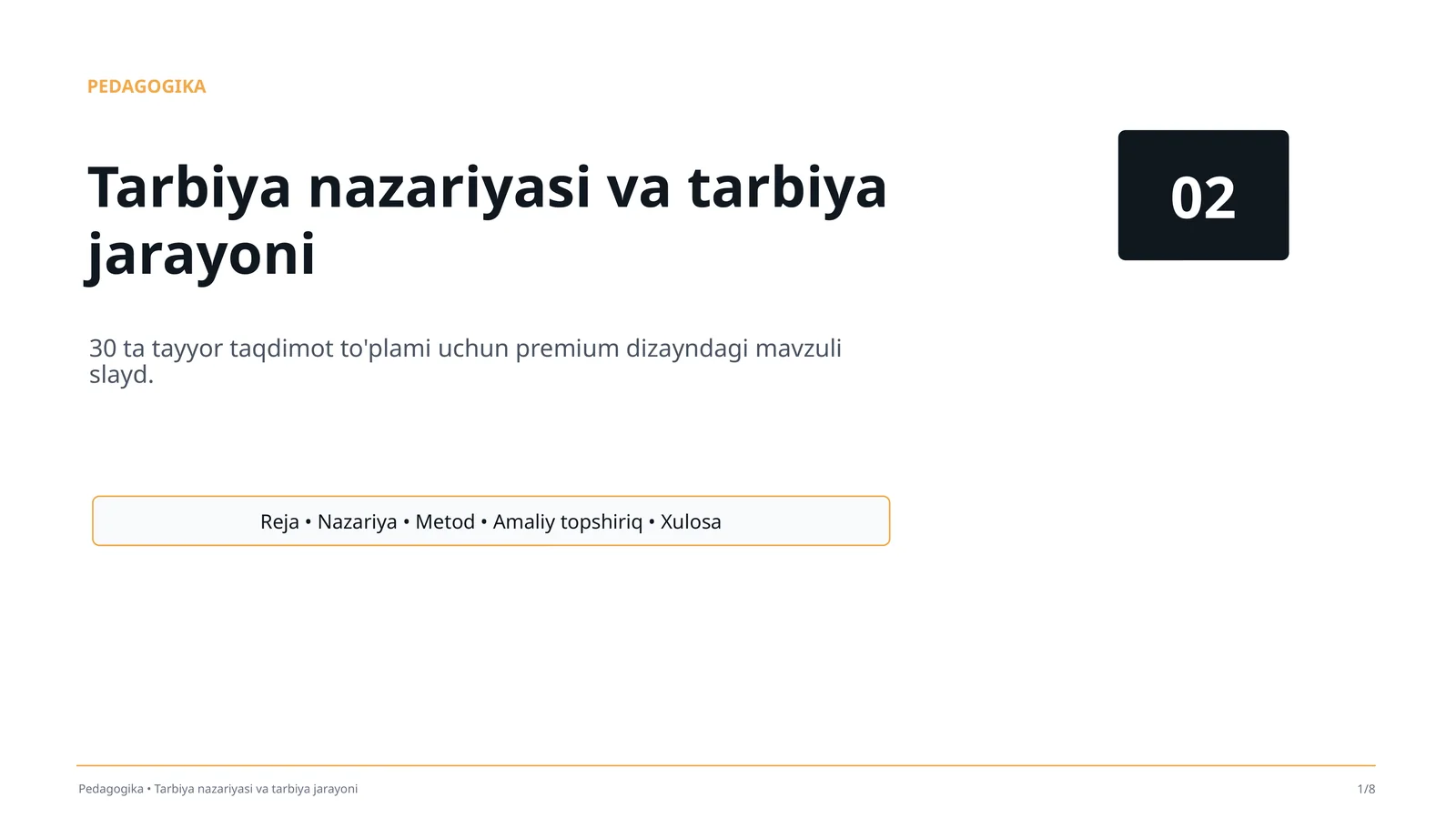 Tarbiya nazariyasi va tarbiya jarayoni