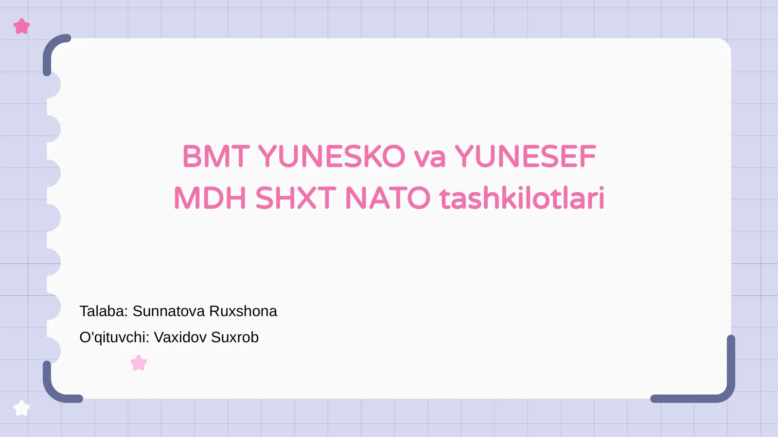 BMT YUNESKO va YUNESEF MDH SHXT NATO tashkilotlari