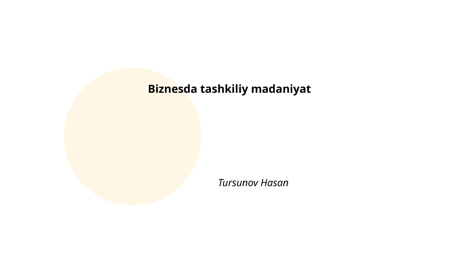 Biznesda tashkiliy madaniyat