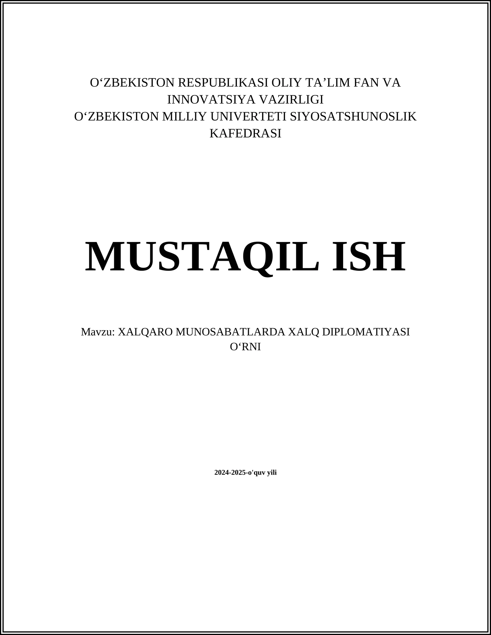 XALQARO MUNOSABATLARDA XALQ DIPLOMATIYASI OʻRNI
