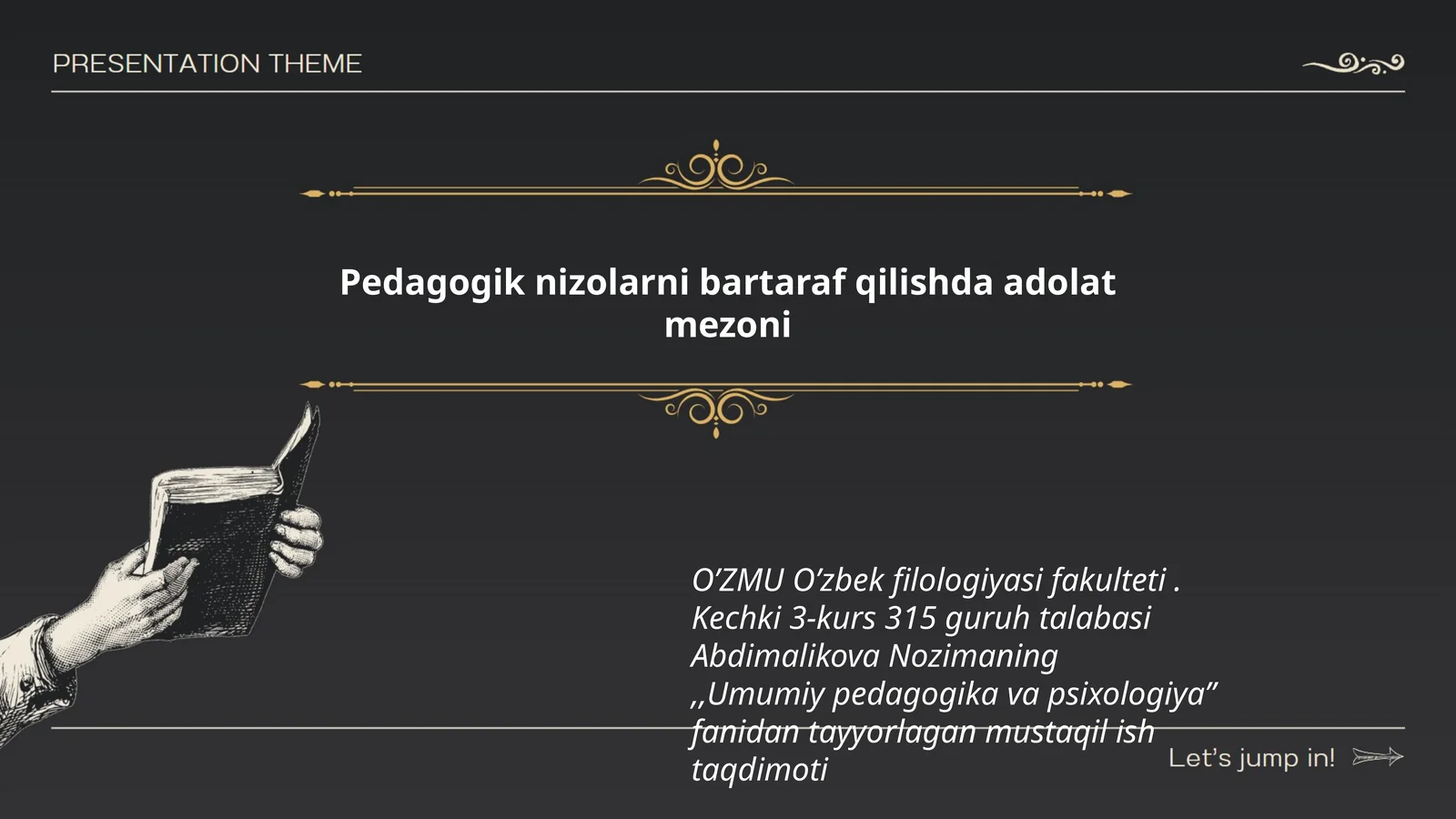 Pedagogik nizolarni bartaraf qilishda adolat mezoni