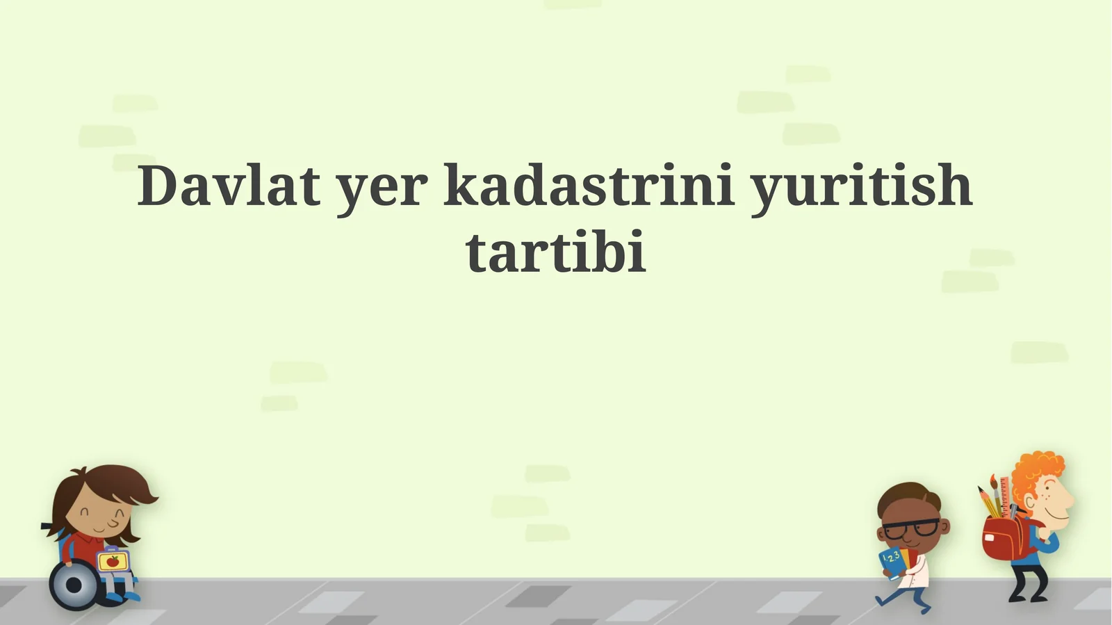 Davlat yer kadastrini yuritish tartibi