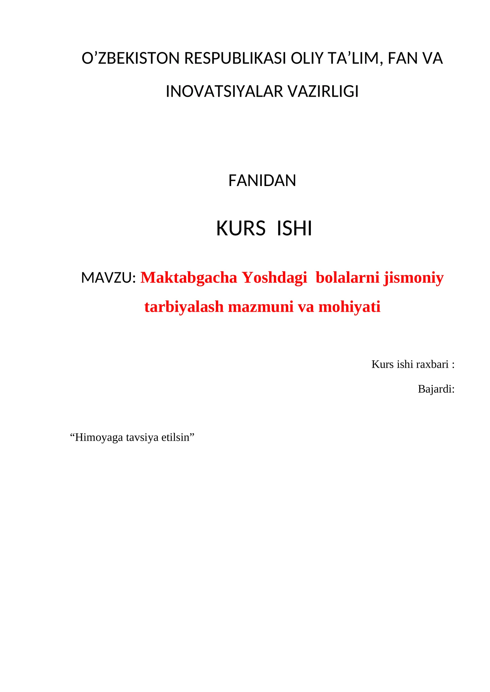 Maktabgacha Yoshdagi bolalarni jismoniy tarbiyalash mazmuni va mohiyati