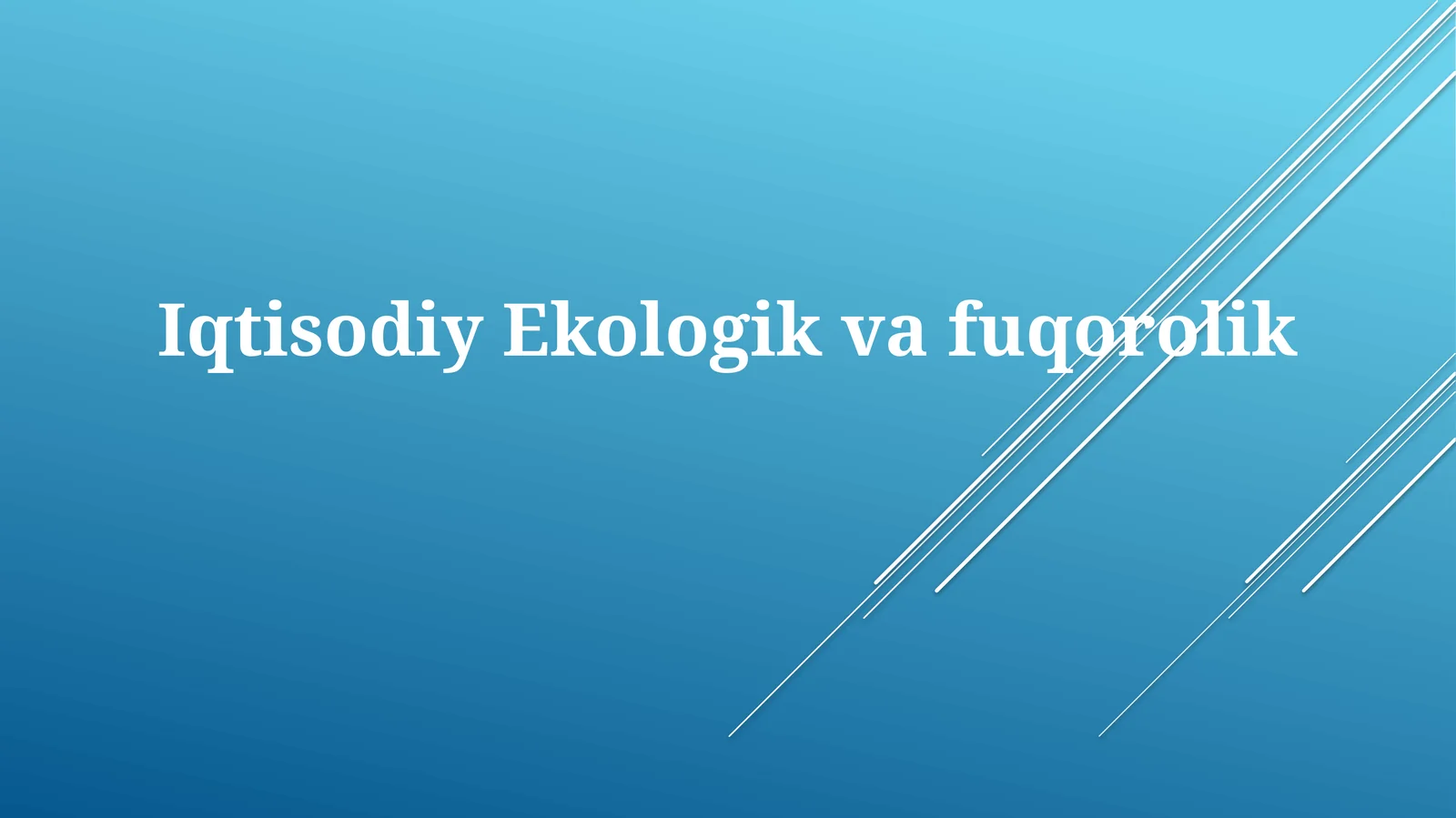 Iqtisodiy, Ekologik va Fuqarolik Taʼlimining Asosiy Yoʻnalishlari