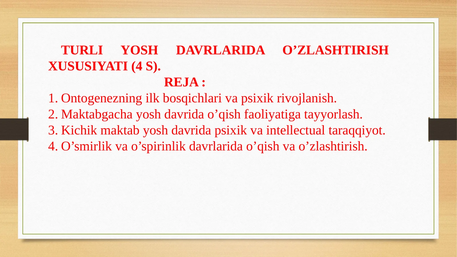 TURLI YOSH DAVRLARIDA O’ZLASHTIRISH XUSUSIYATI(4 S)