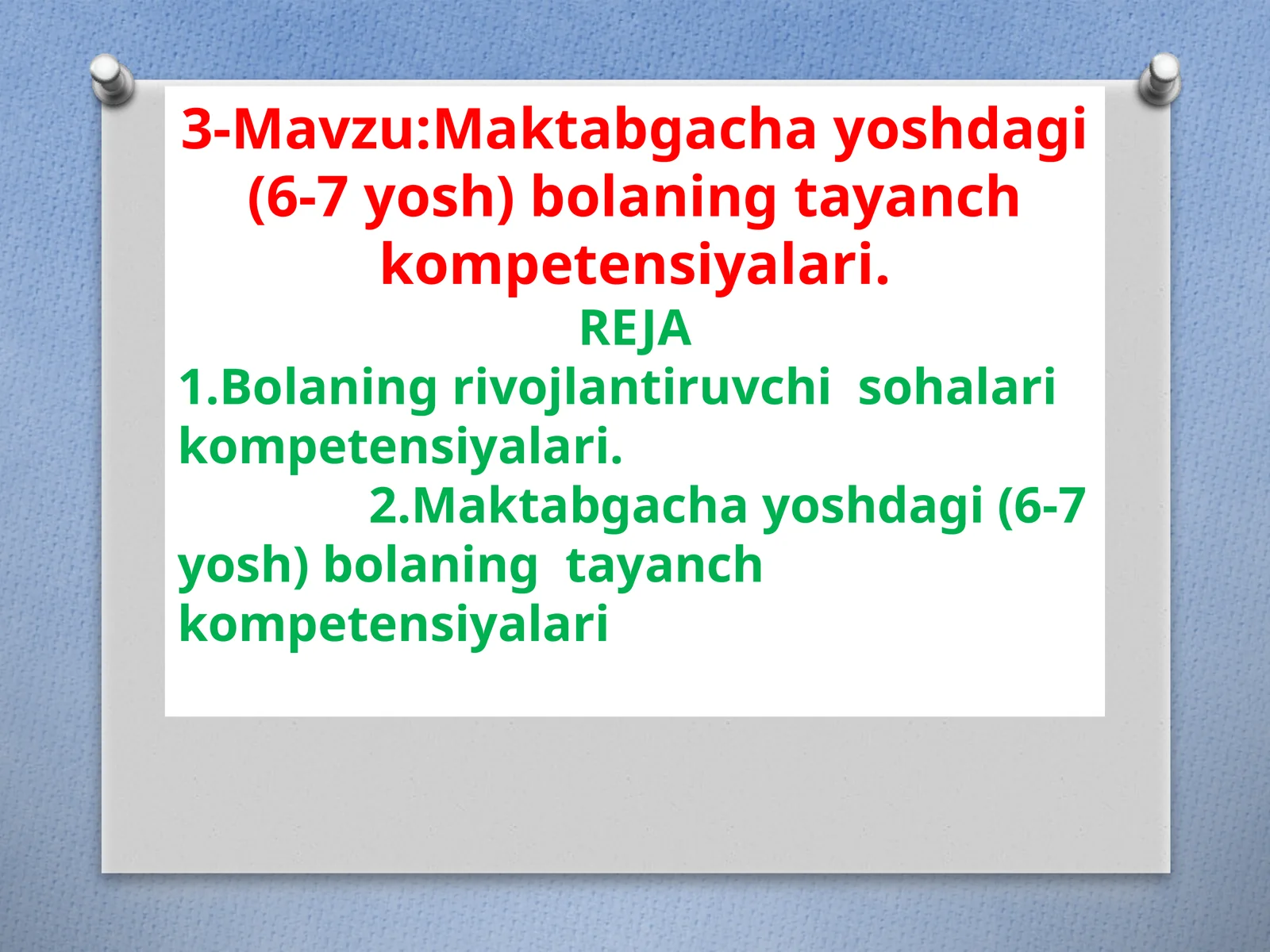 Maktabgachayoshdagi (6-7 yosh) bolaning tayanch kompetensiyalari
