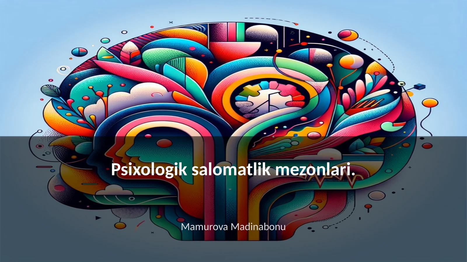 Psixologik salomatlik mezonlari