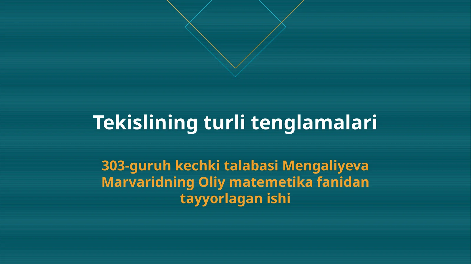 Tekislining turlitenglamalari