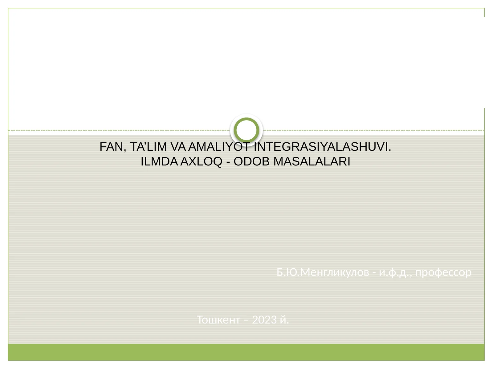ILMDA AXLOQ - ODOB MASALALARI