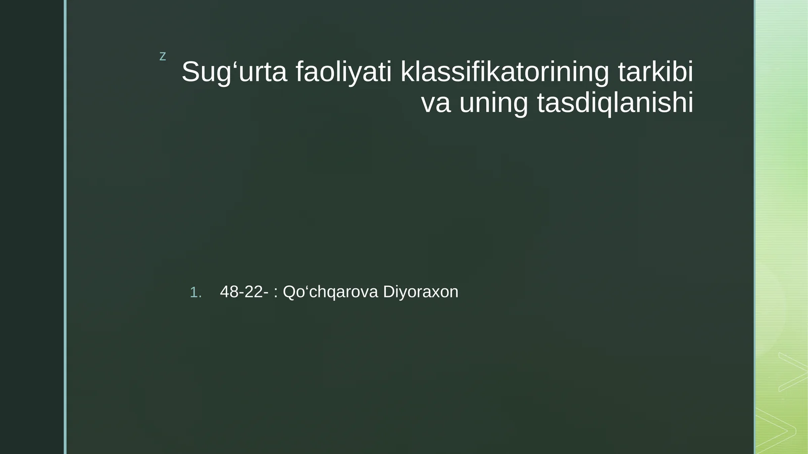 Sug‘urta faoliyati klassifikatorining tarkibi va uning tasdiqlanishi