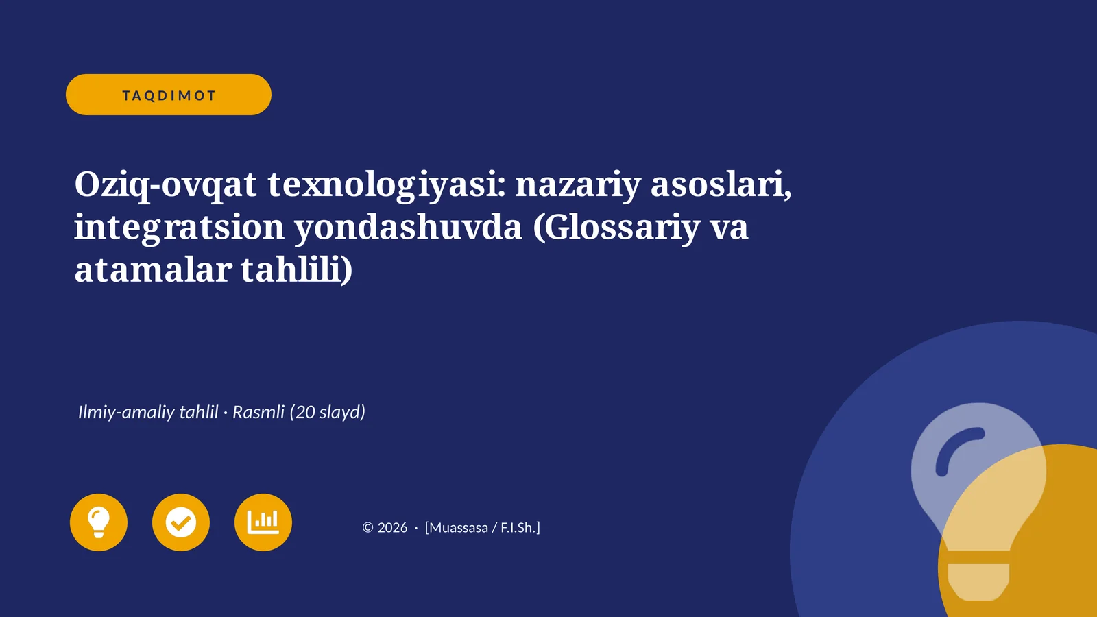 Oziq-ovqat texnologiyasi: nazariy asoslari, integratsion yondashuvda (Glossariy va atamalar tahlili)