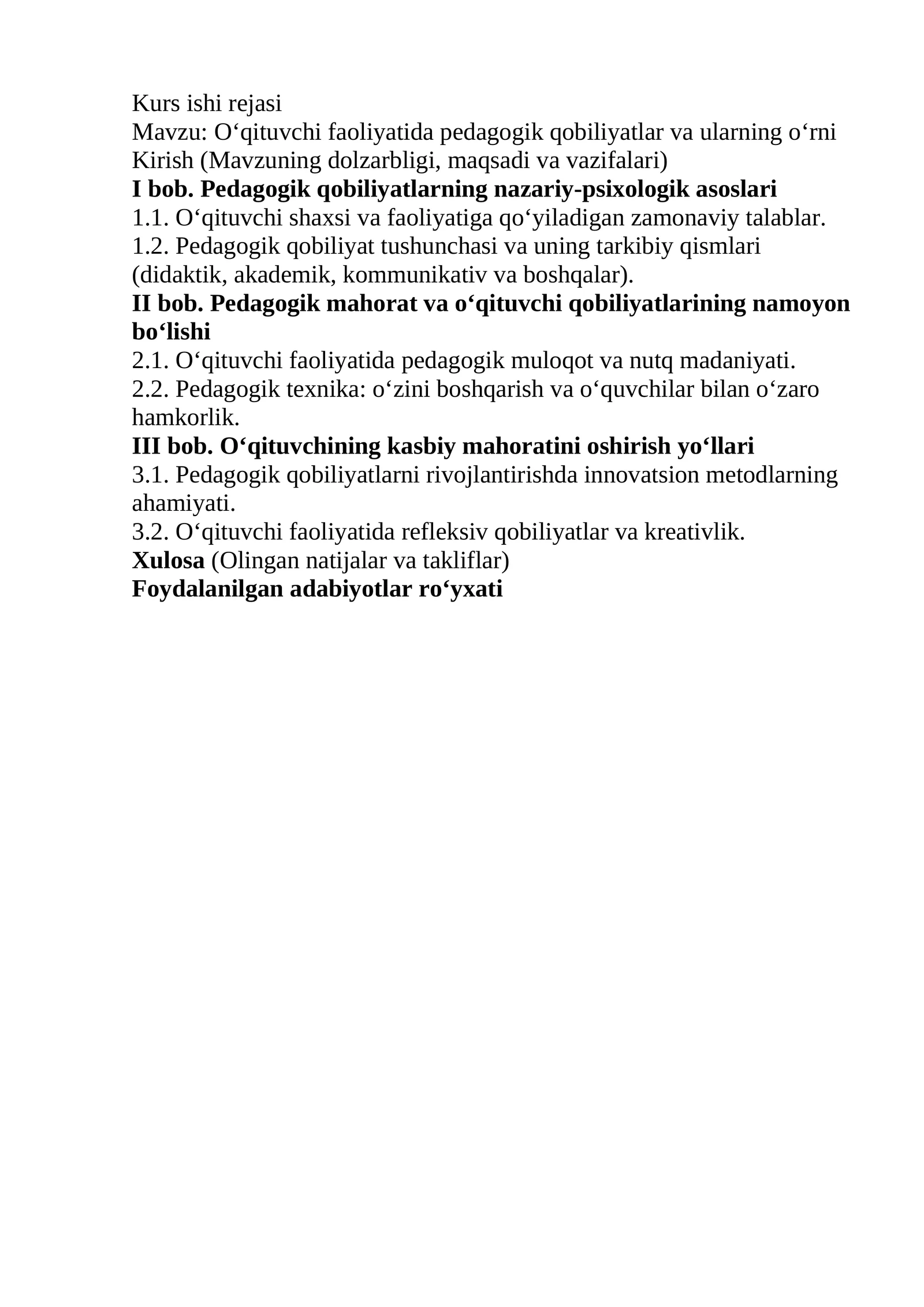 Oʻqituvchi faoliyatida pedagogik qobiliyatlar va ularning turlari