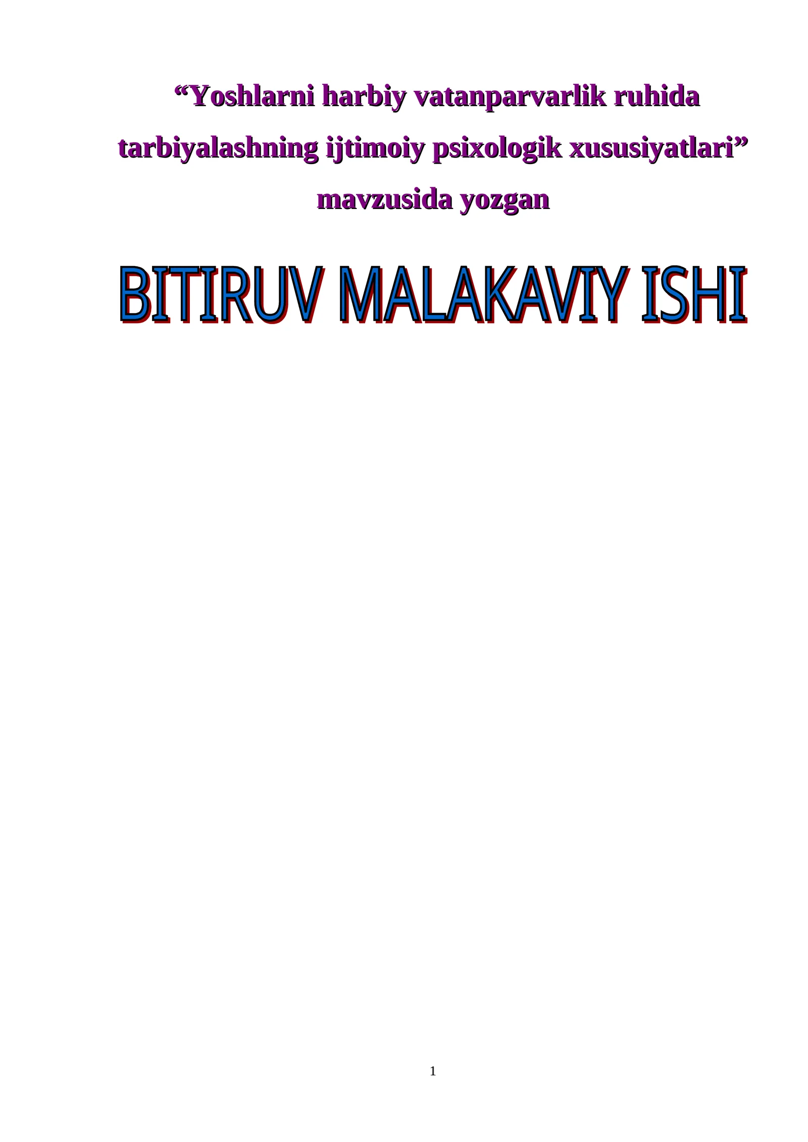 Yoshlarni harbiy vatanparvarlik ruhida tarbiyalashning ijtimoiy psixologik xususiyatlari