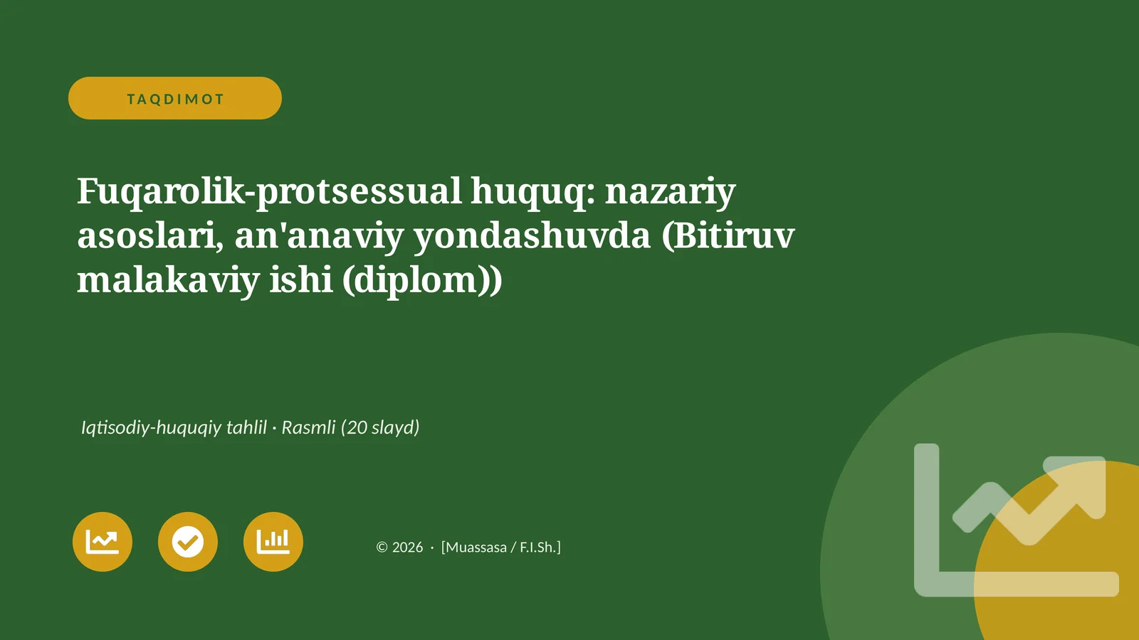 Fuqarolik-protsessual huquq: nazariy asoslari, an'anaviy yondashuvda (Bitiruv malakaviy ishi (diplom))