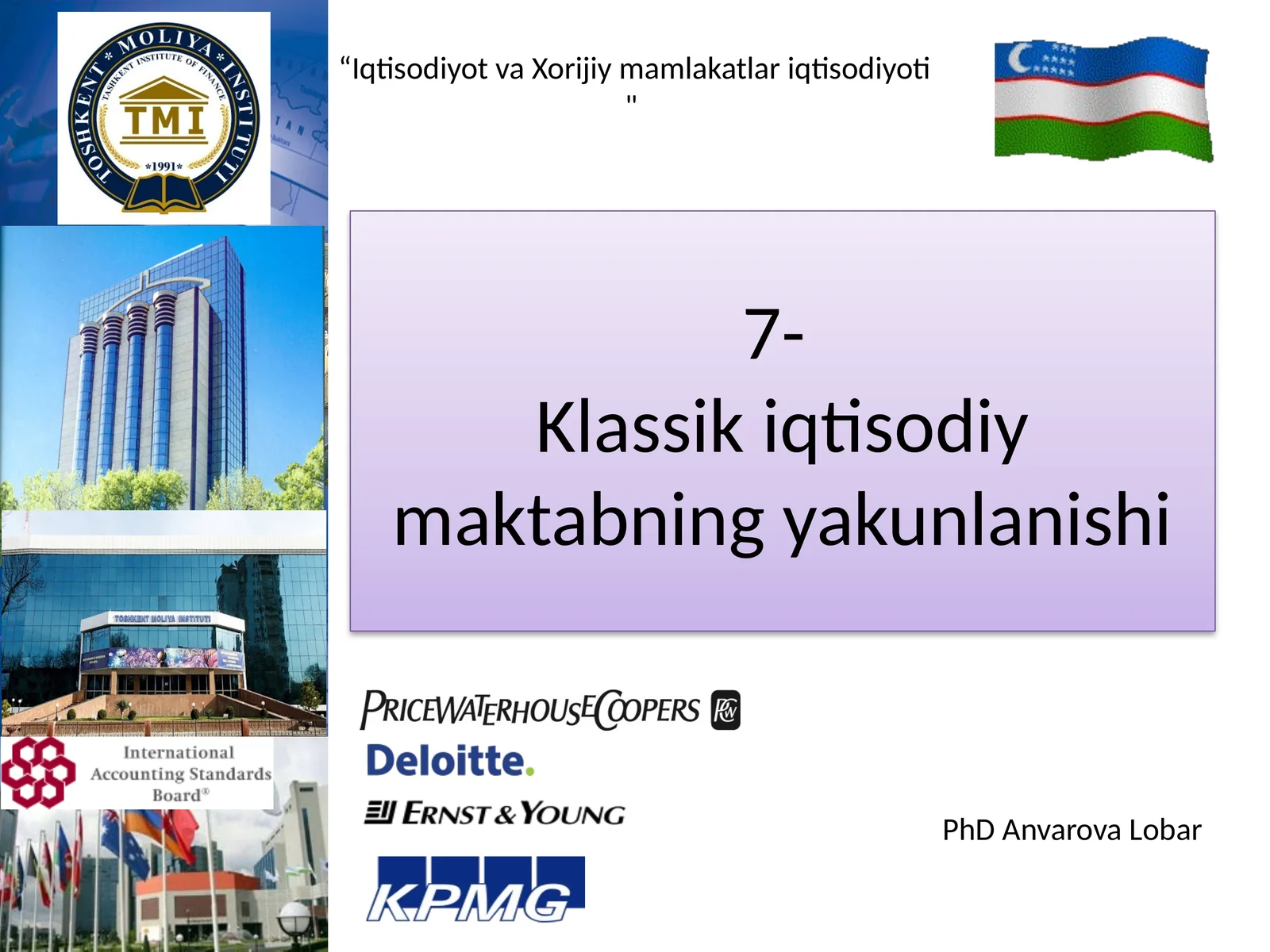 7-Klassik iqtisodiy maktabning yakunlanishi