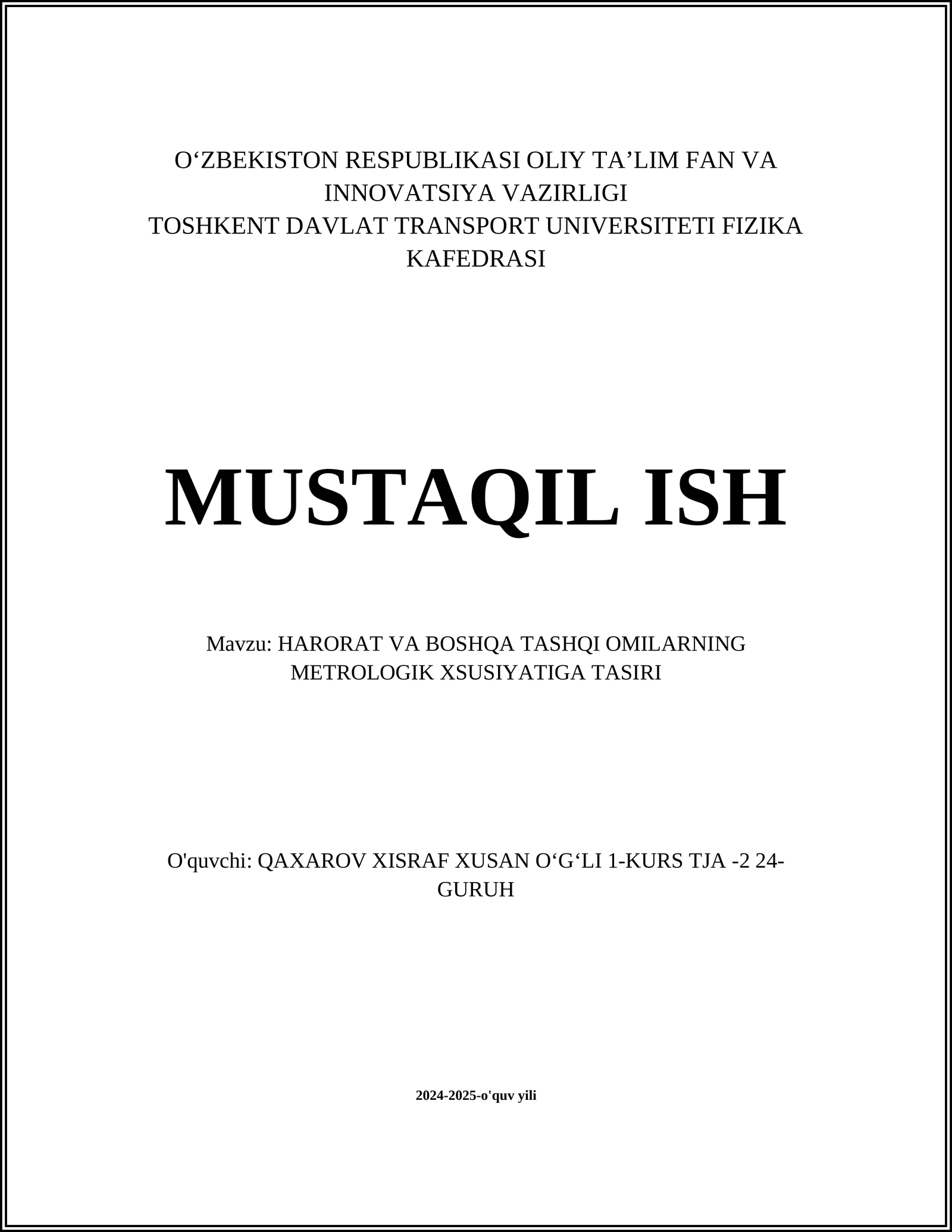 HARORAT VA BOSHQA TASHQI OMILARNING METROLOGIK XSUSIYATIGA TASIRI