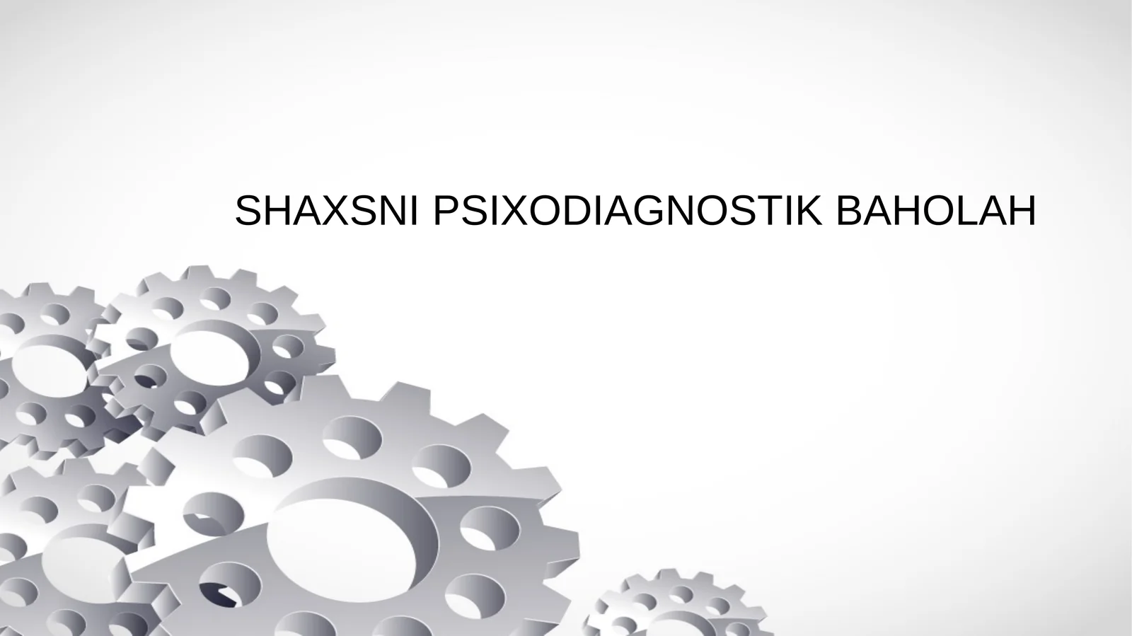 Shaxsni Psixodiagnostik Baholah
